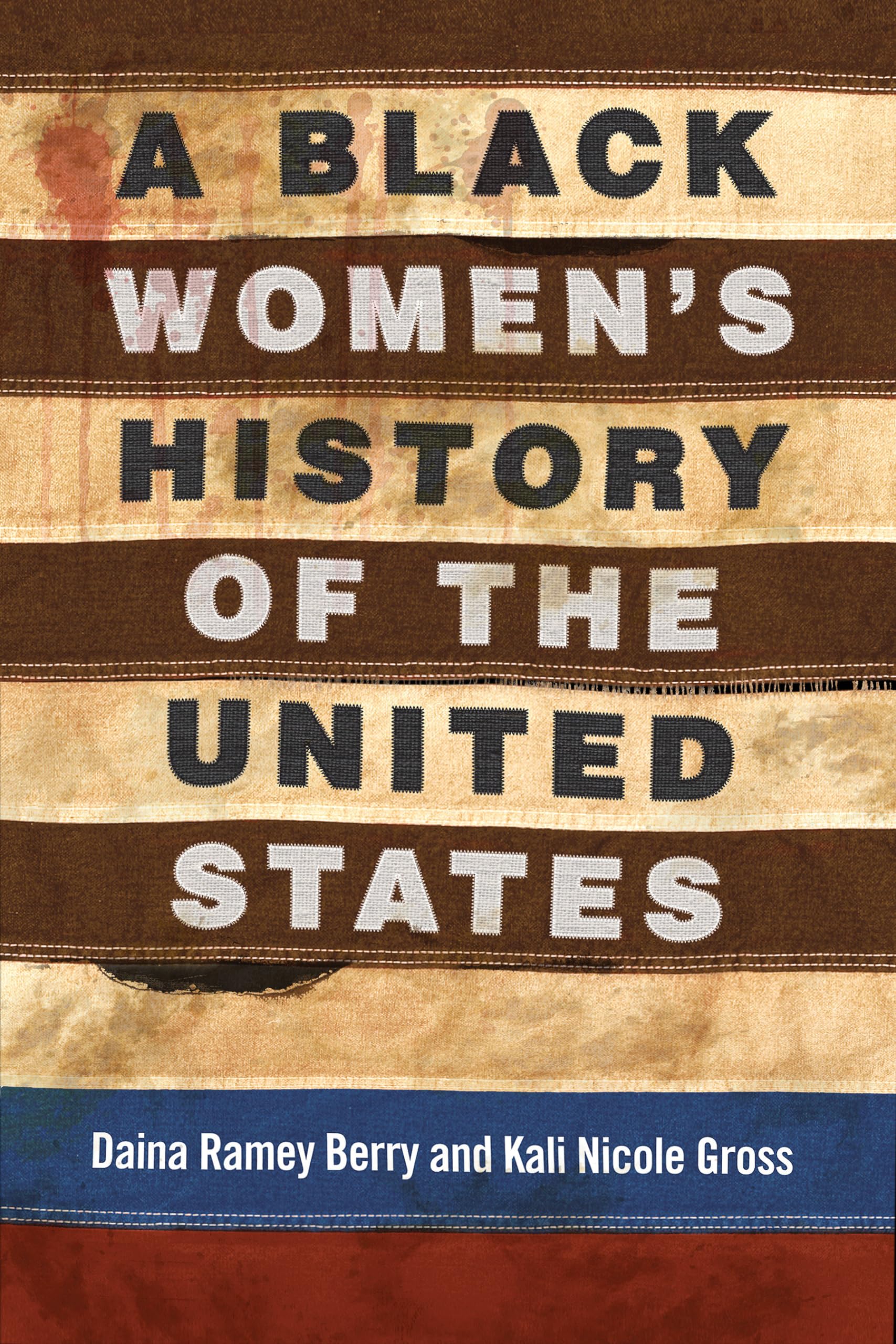 A Black Women'S History Of The United States (Revisioning History),New