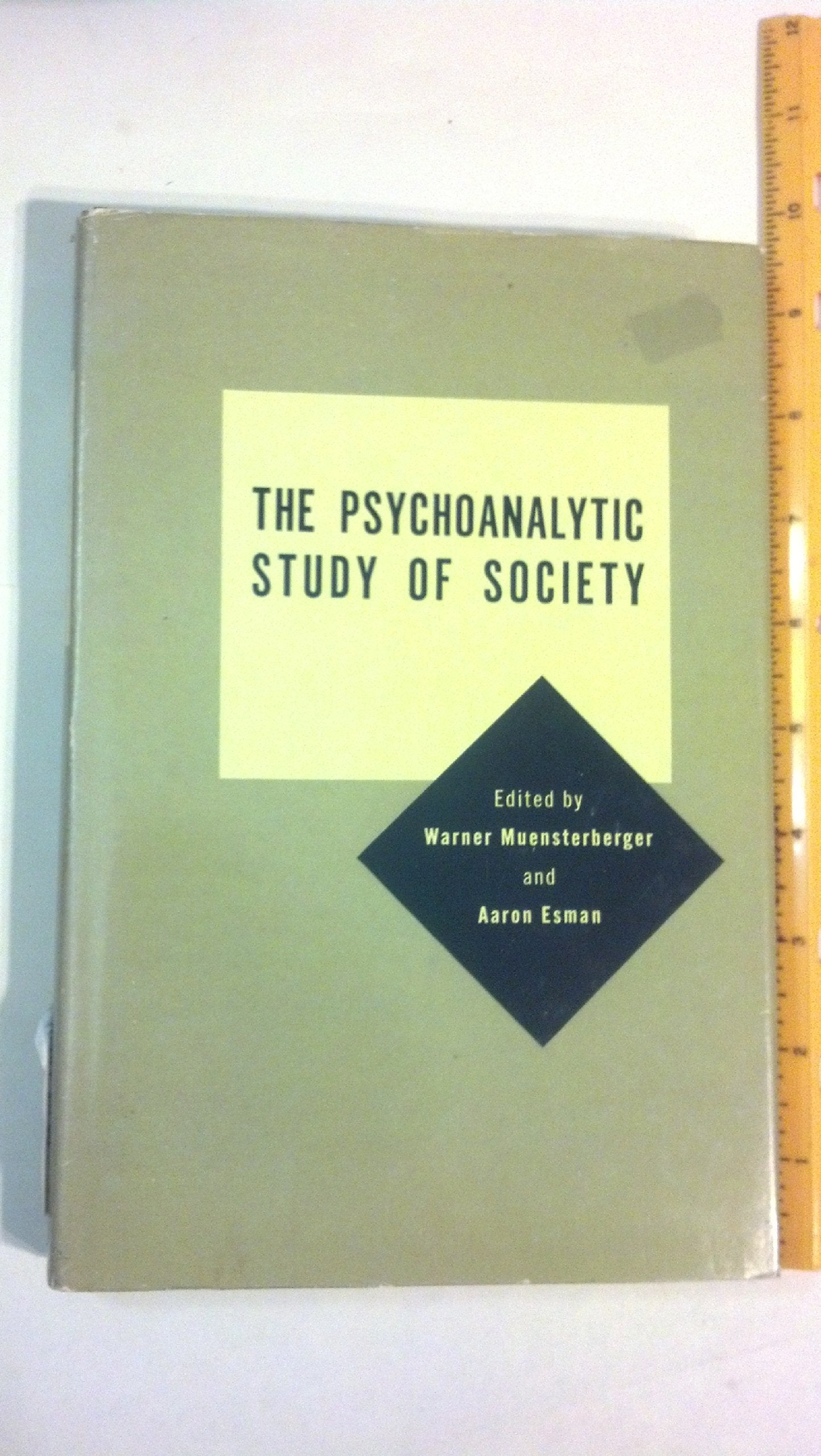 Psychoanalytic Study of Society: v. 5,Used