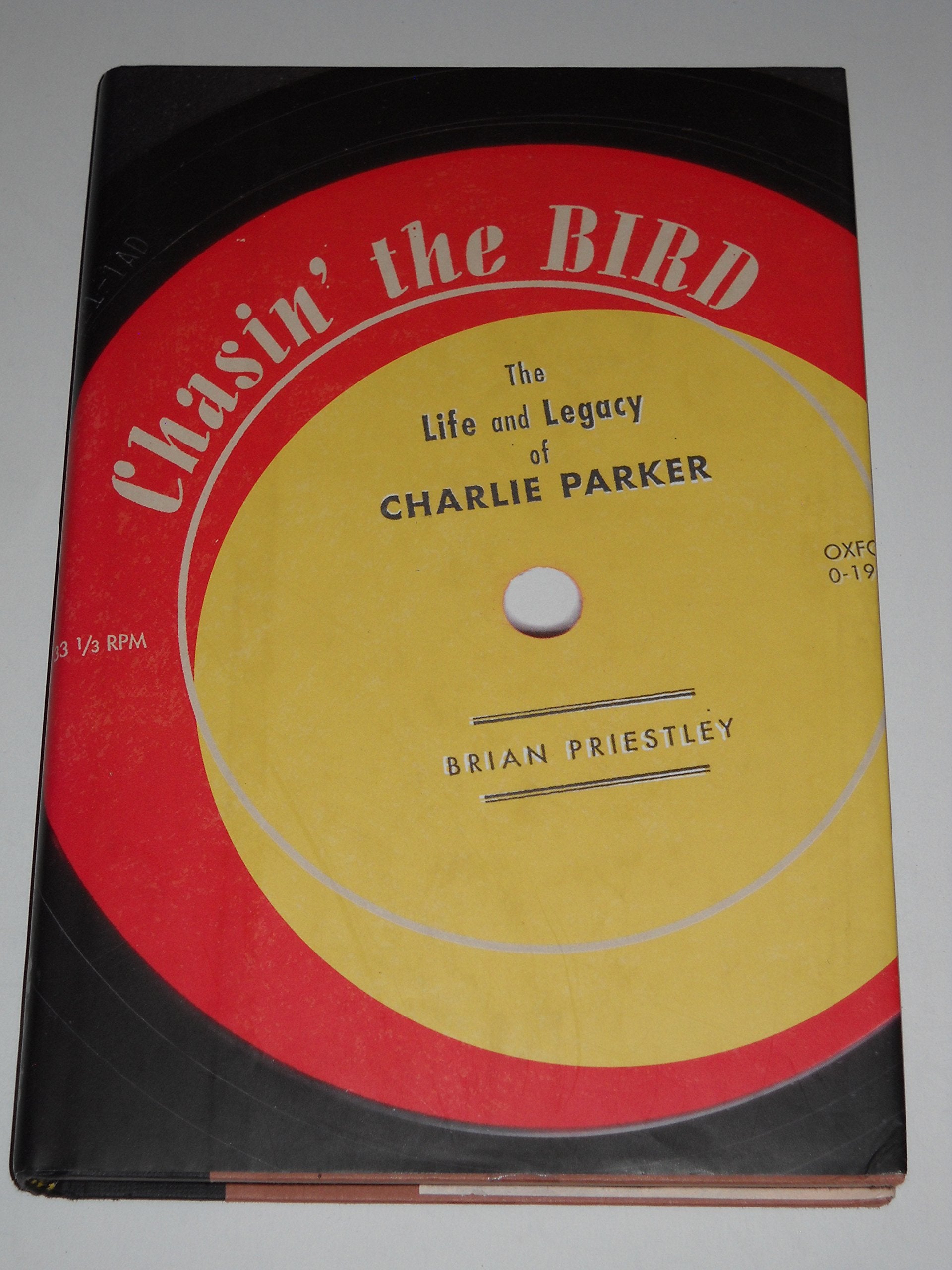 Chasin' The Bird: The Life and Legacy of Charlie Parker,Used