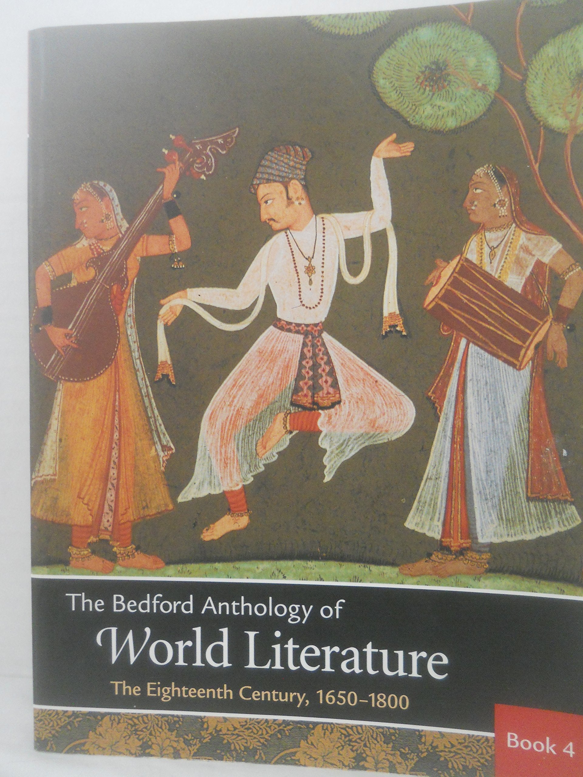 Bedford Anthology of World Literature Vol. 4: The Eighteenth Century,Used