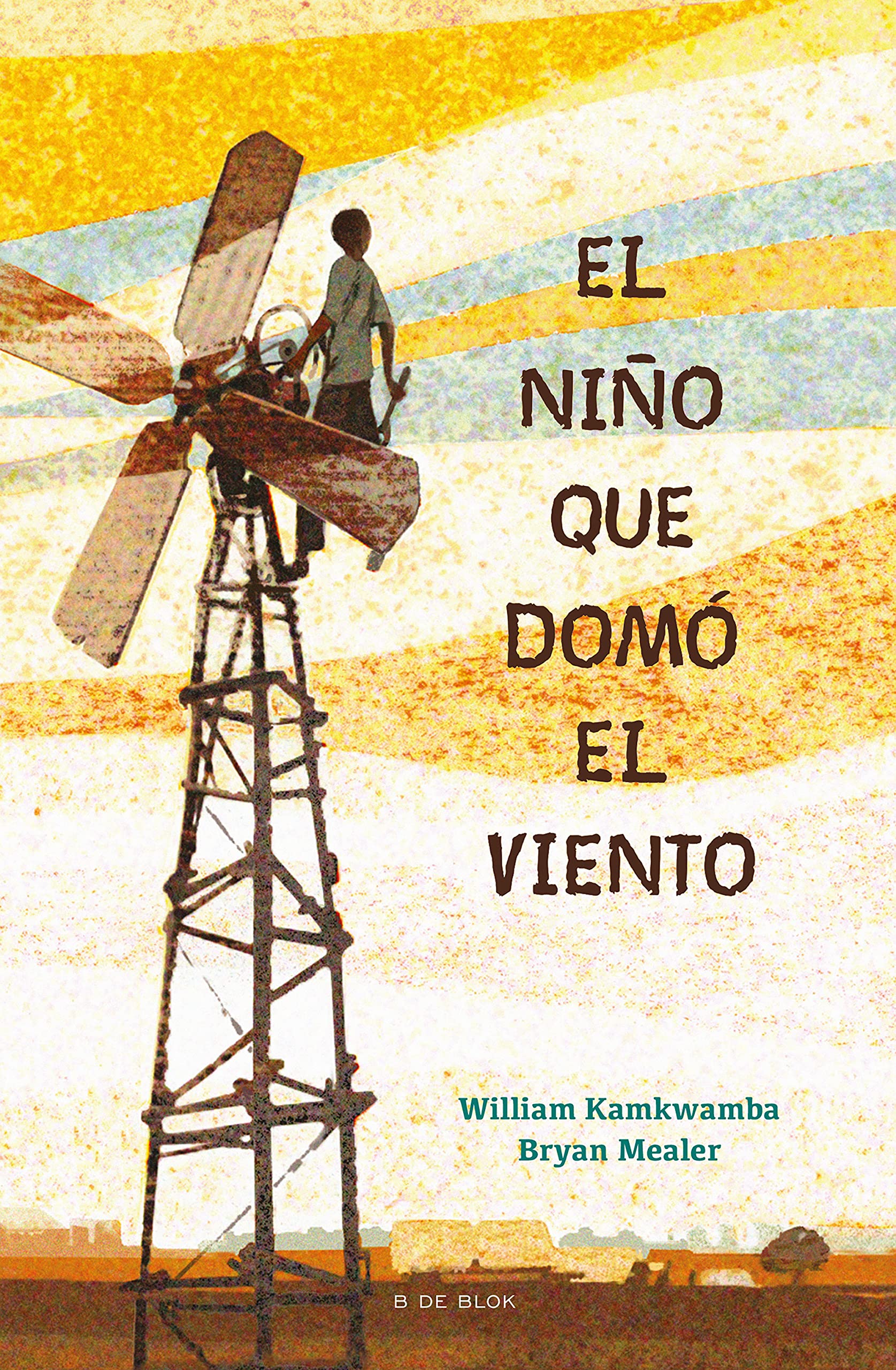 El nio que dom el viento / The Boy who Harnessed the Wind (Spanish Edition),Used