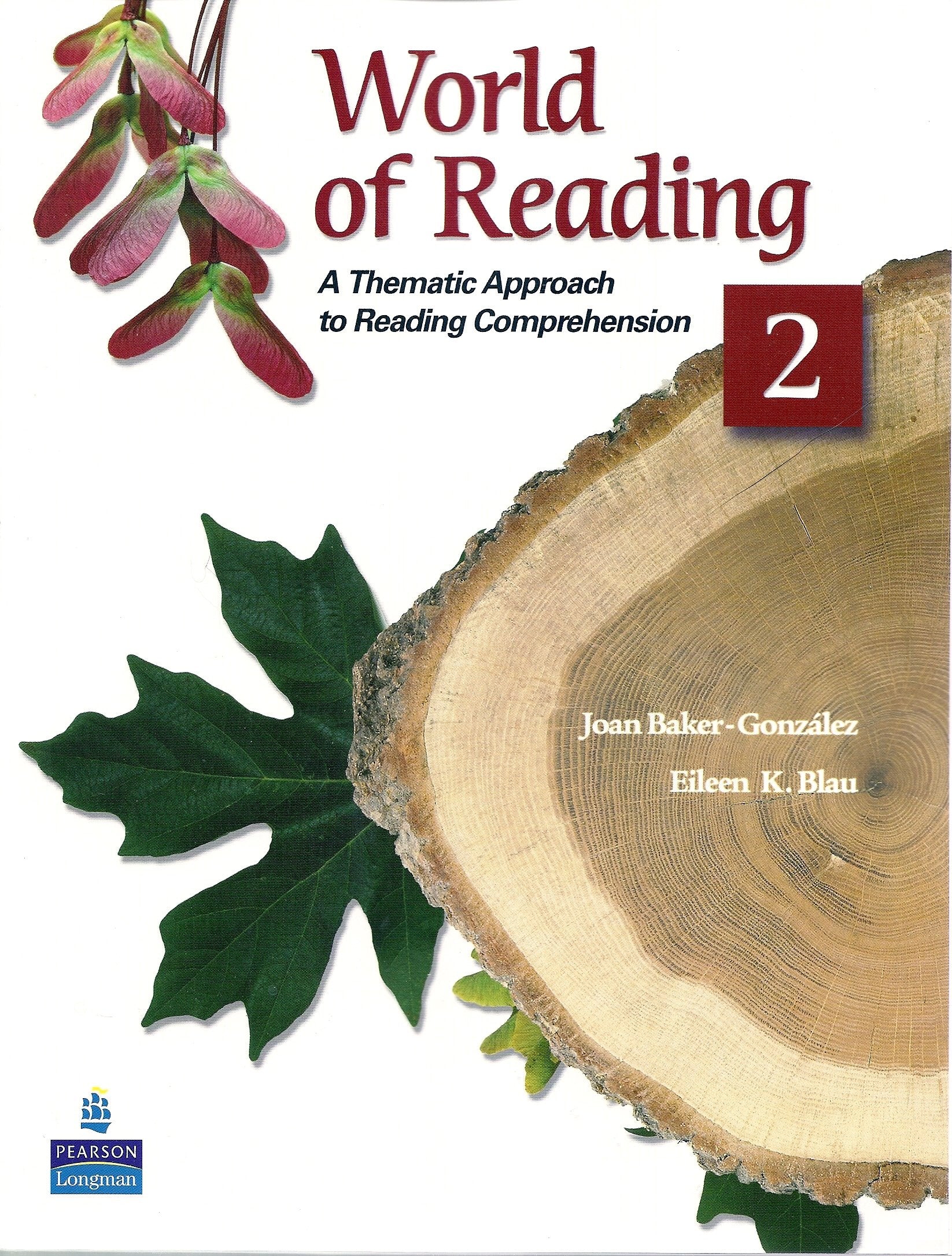 World Of Reading 2: A Thematic Approach To Reading Comprehension