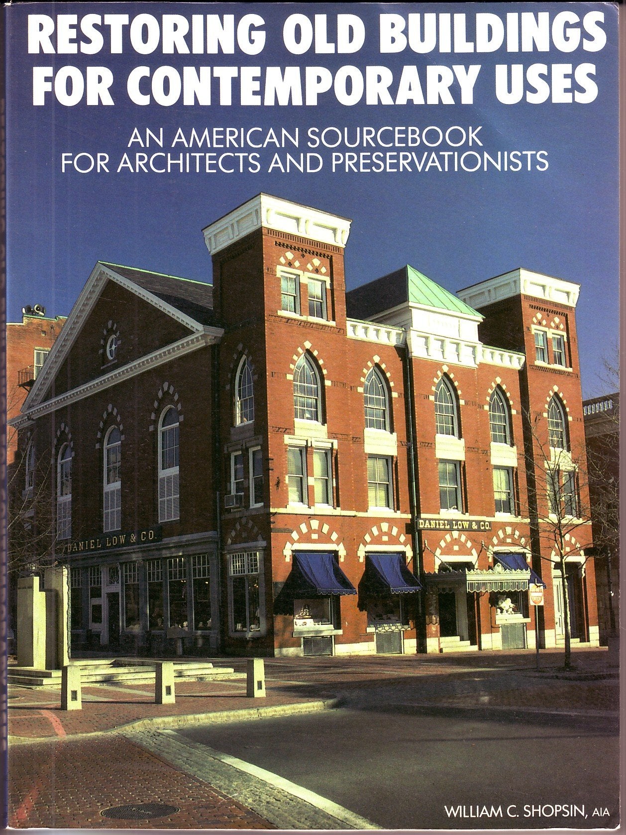 Restoring Old Buildings for Contemporary Uses,Used