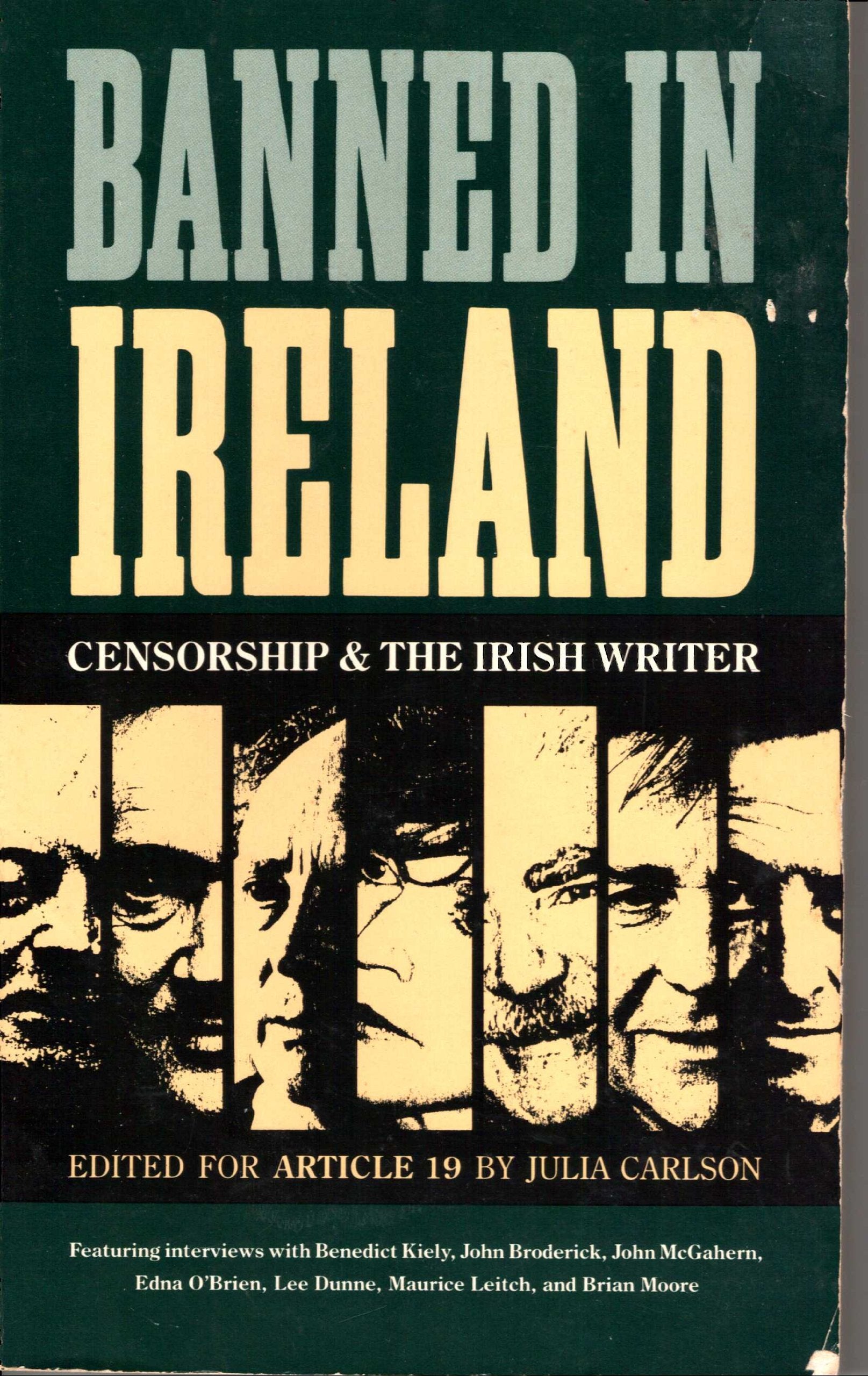 Banned In Ireland: Censorship And The Irish Writer,Used