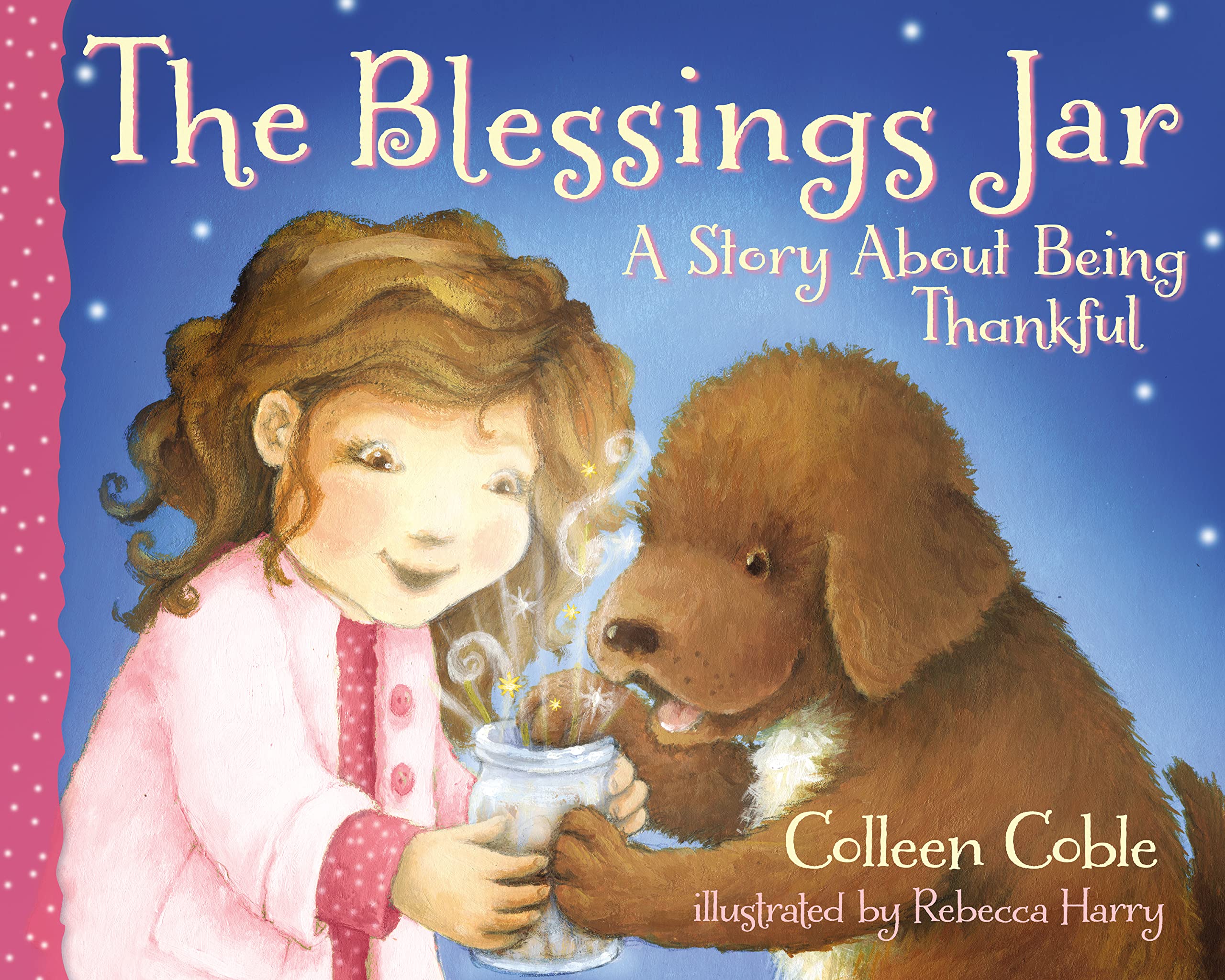 The Blessings Jar: A Story About Being Thankful,Used