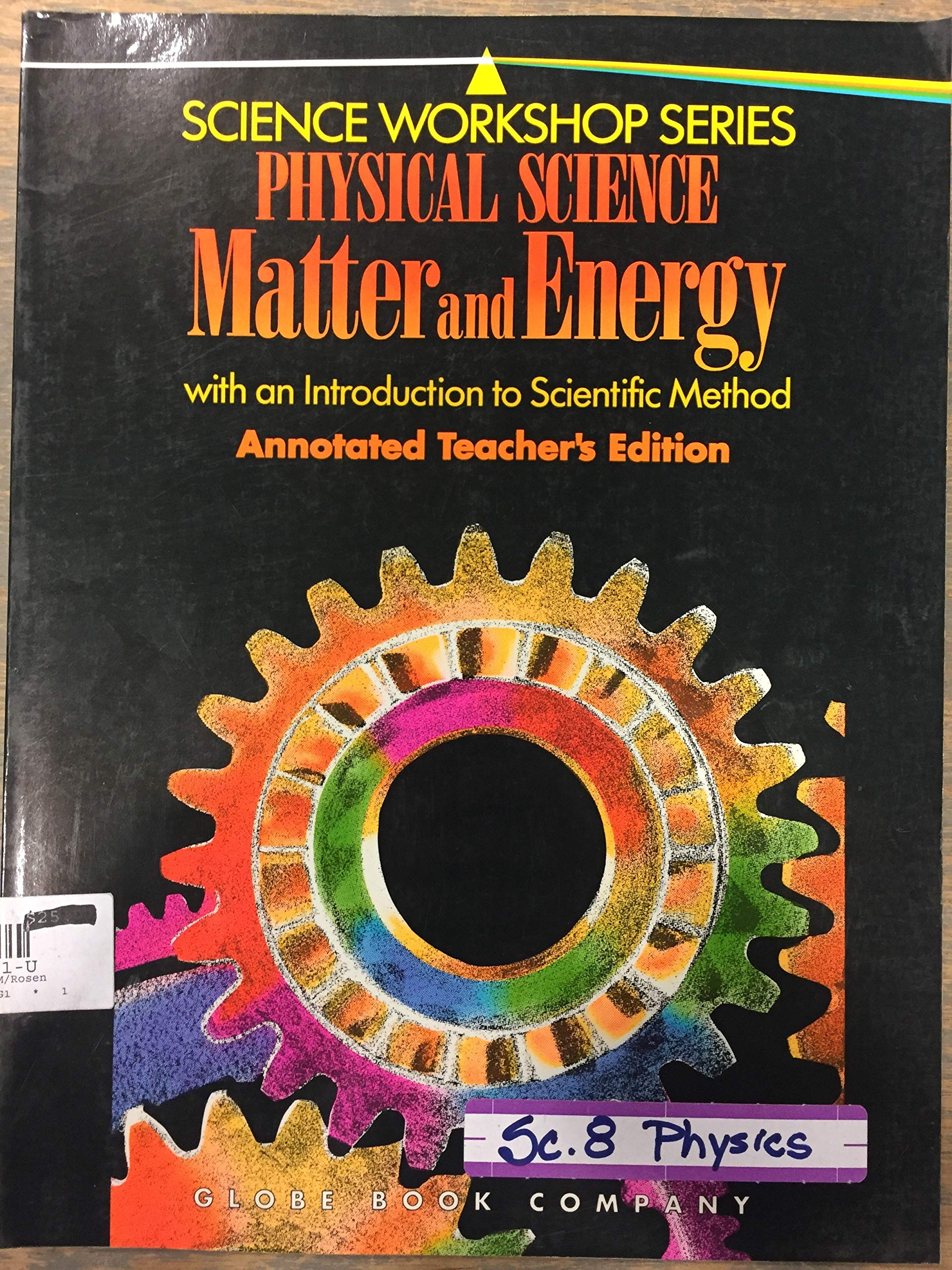 Physical Science: Matter and Energy (Science Workshop),Used