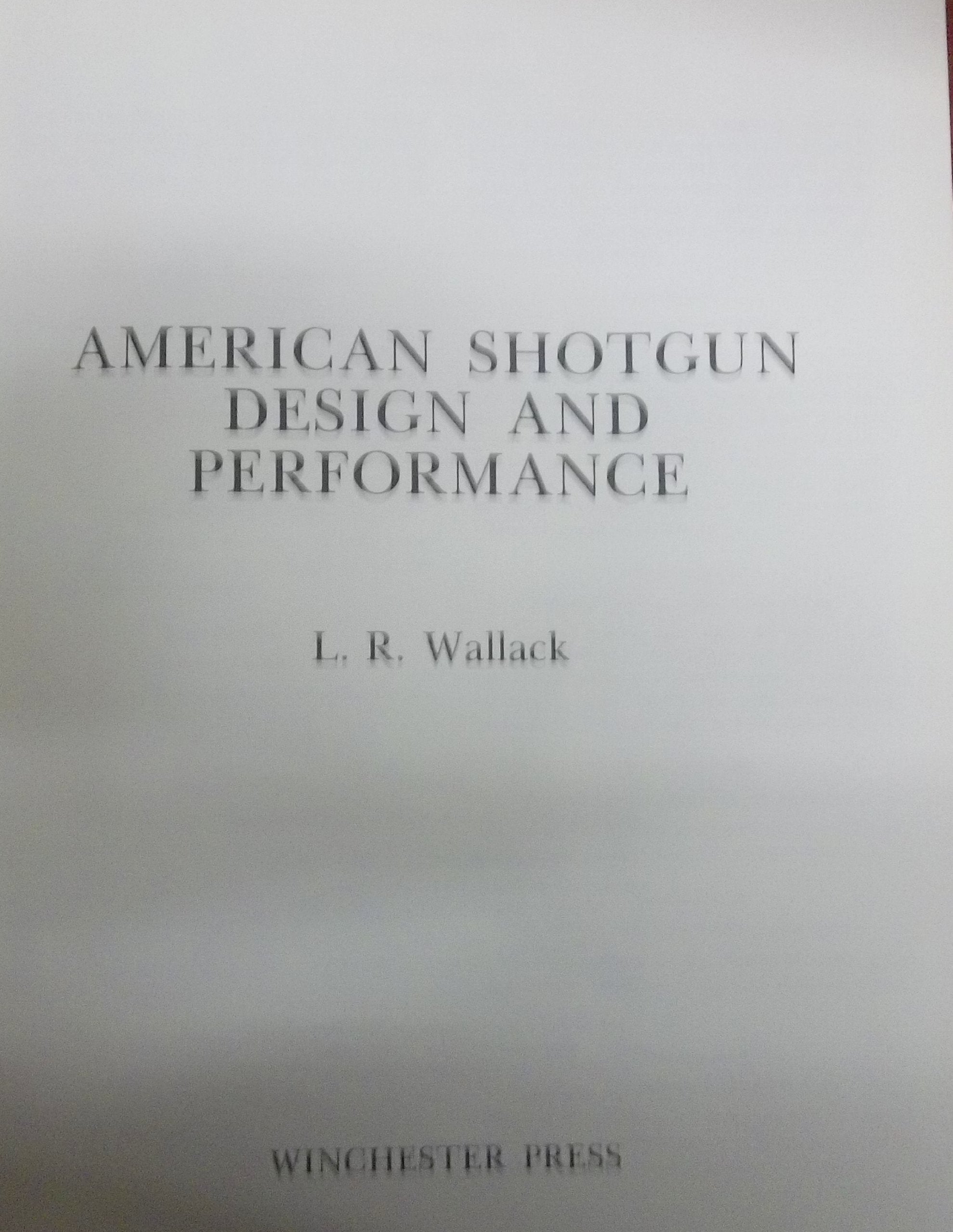 American Shotgun Design and Performance,Used