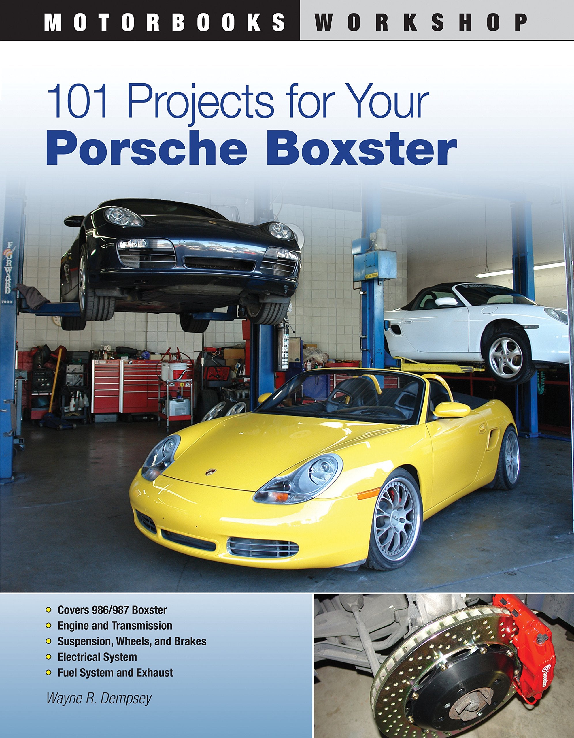 101 Projects for Your Porsche Boxster (Motorbooks Workshop),New