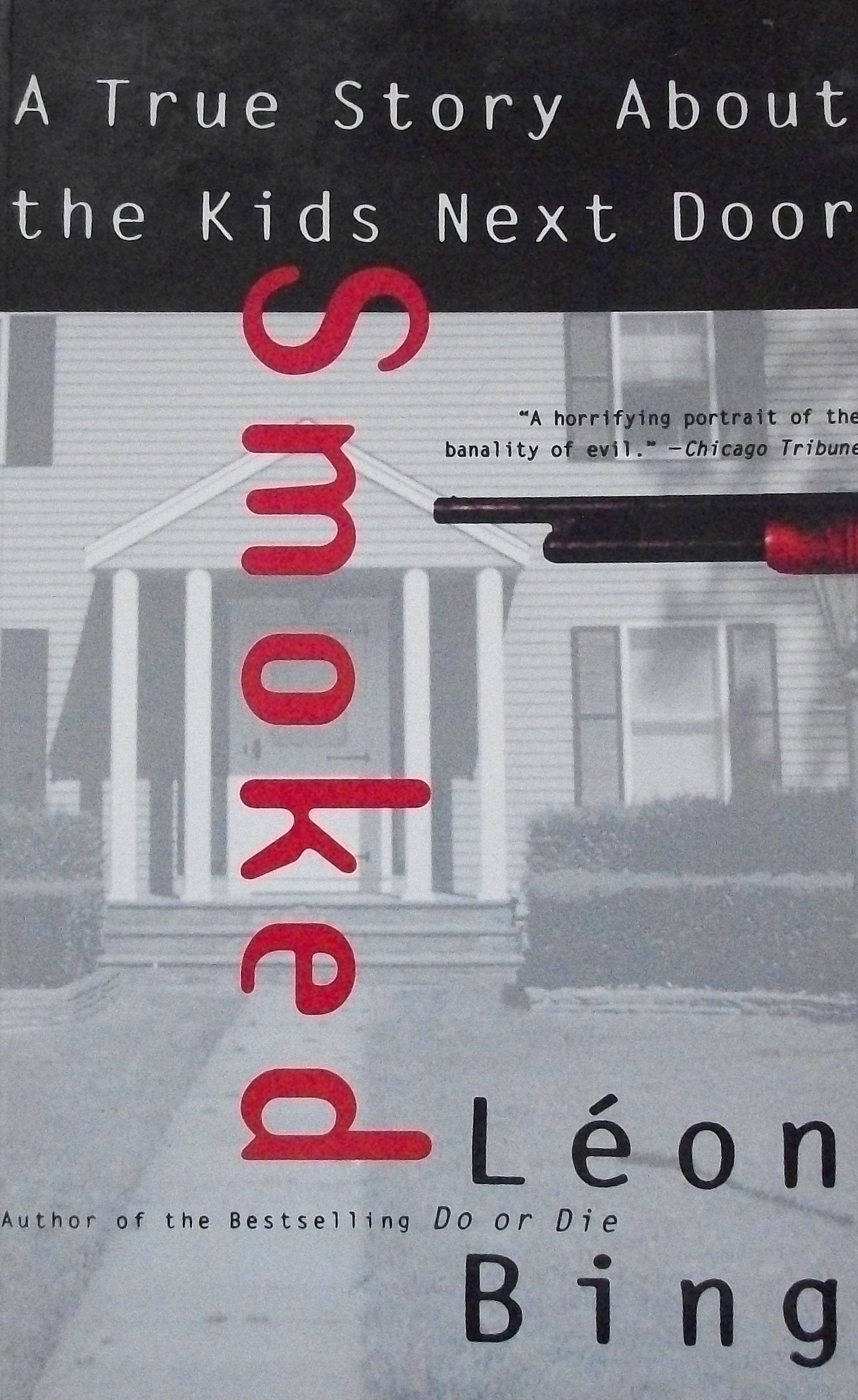 Smoked: A True Story About The Kids Next Door,Used