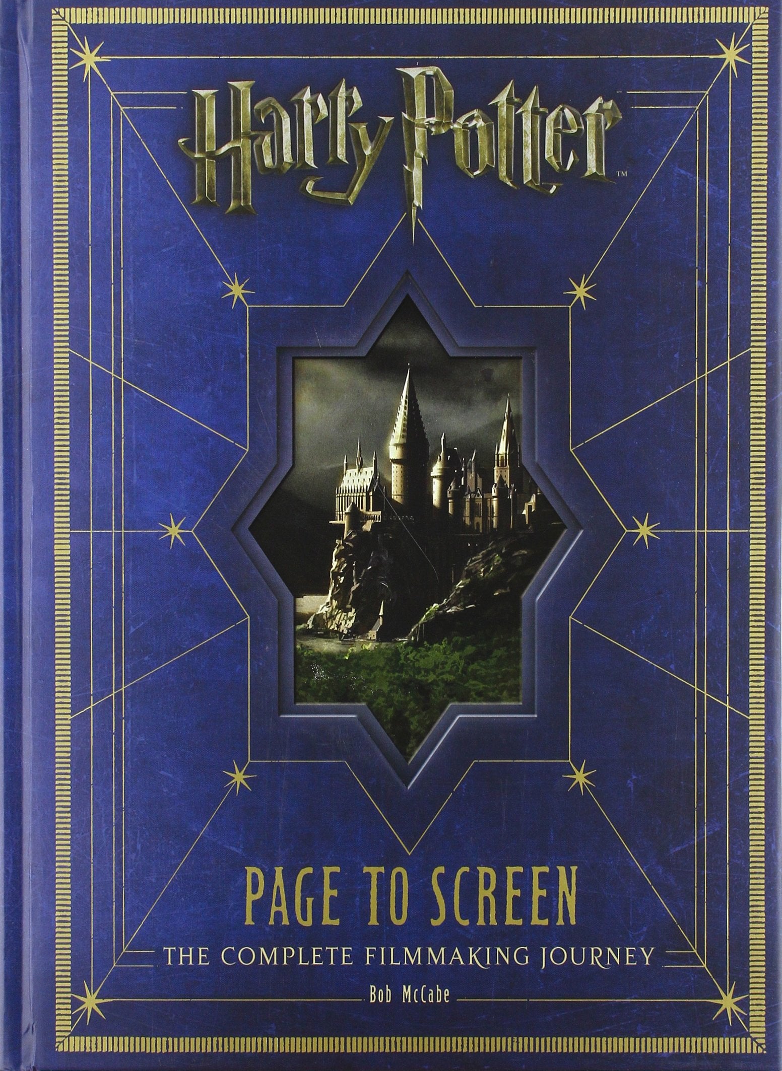 Harry Potter Page to Screen: The Complete Filmmaking Journey,Used