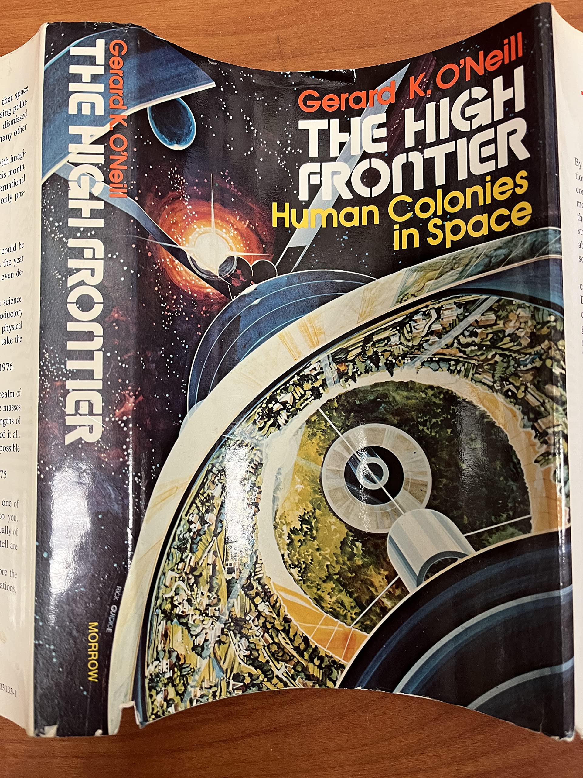 The High Frontier: Human Colonies in Space,Used
