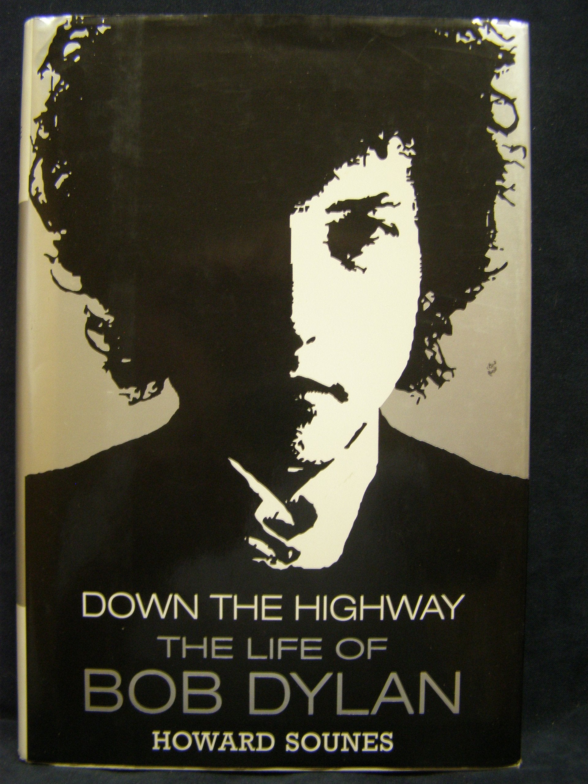 Down The Highway: The Life Of Bob Dylan