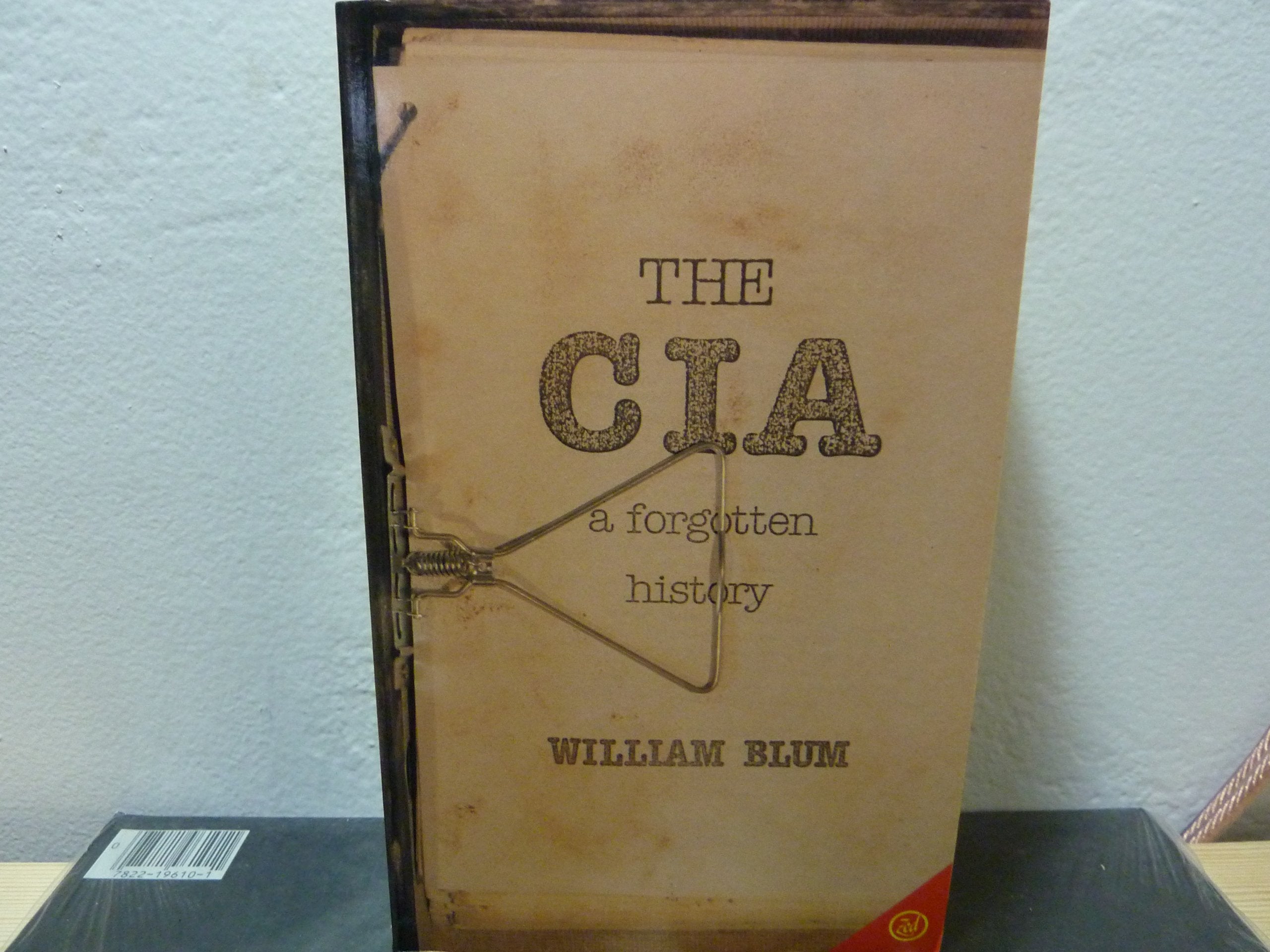 The CIA: Forgotten History,New