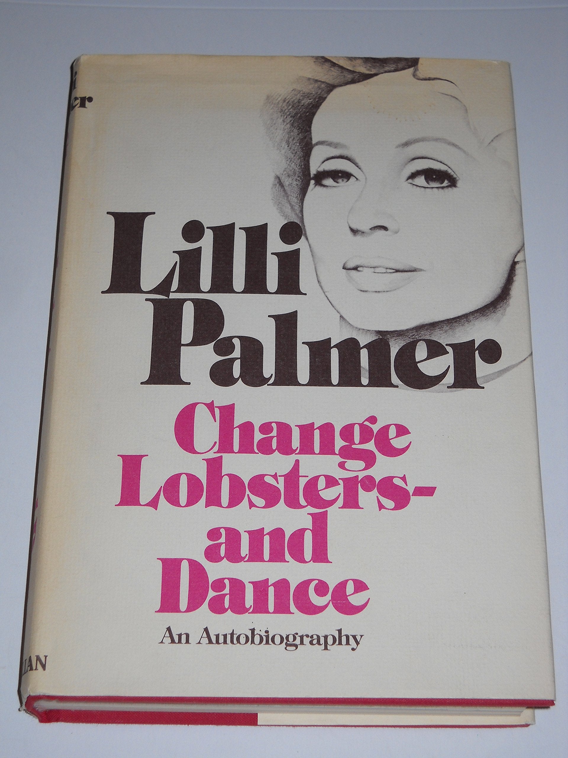 Change Lobsters And Dance: An Autobiography,Used