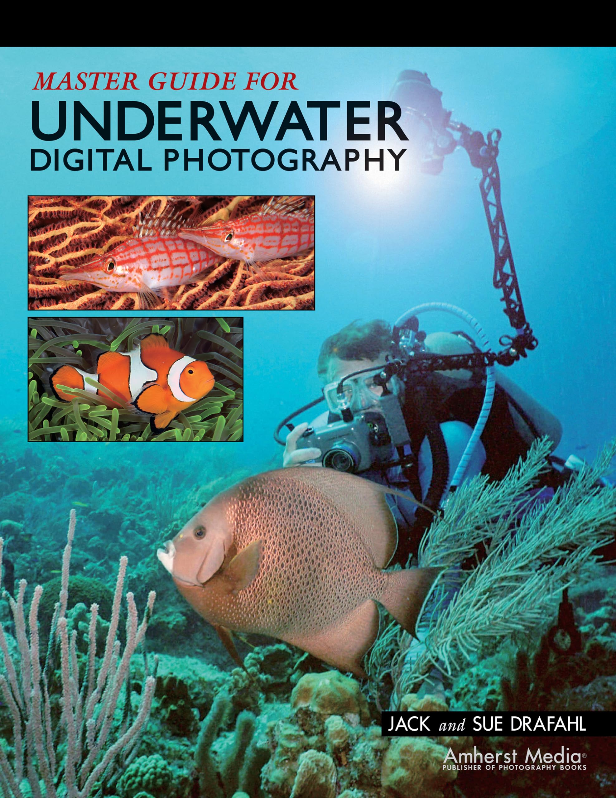 Master Guide for Underwater Digital Photography,Used