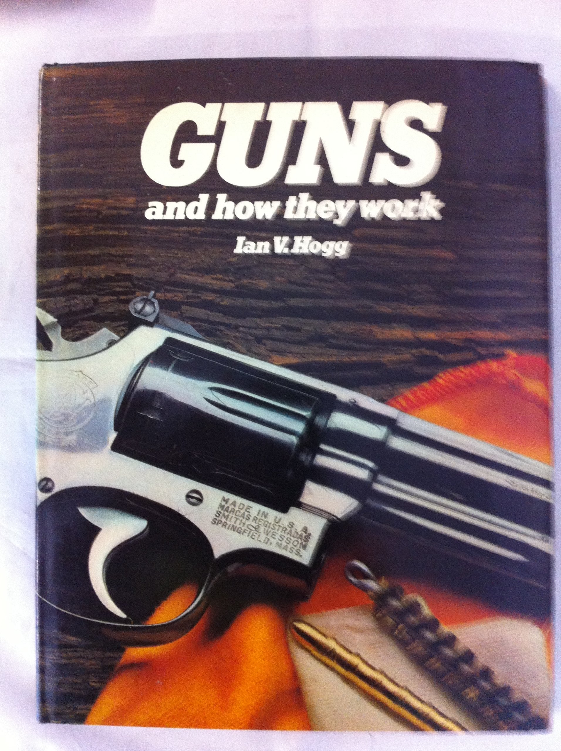 Guns And How They Work,Used