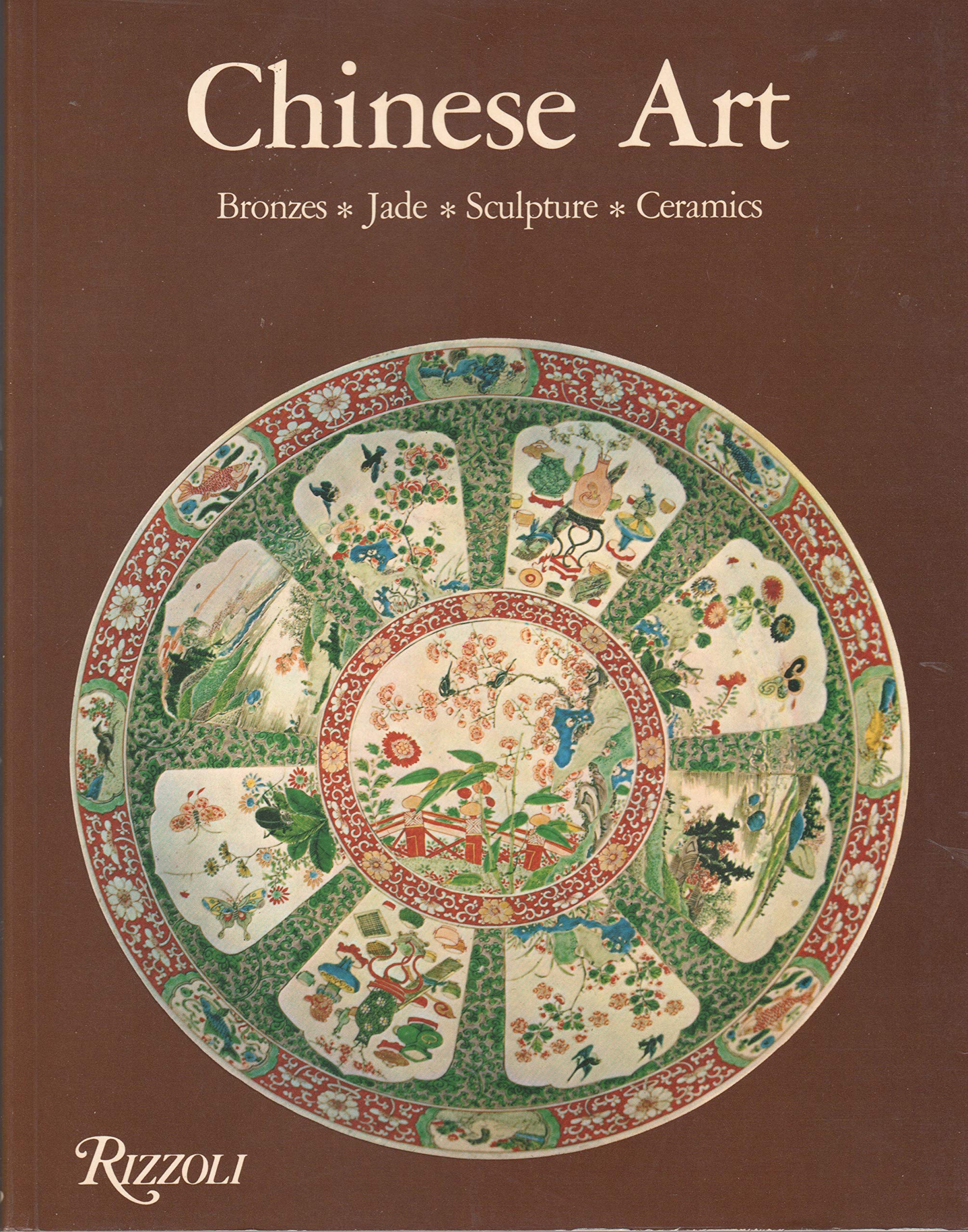 Chinese Art: Bronzes, Jade, Sculpture, Ceramics,Used