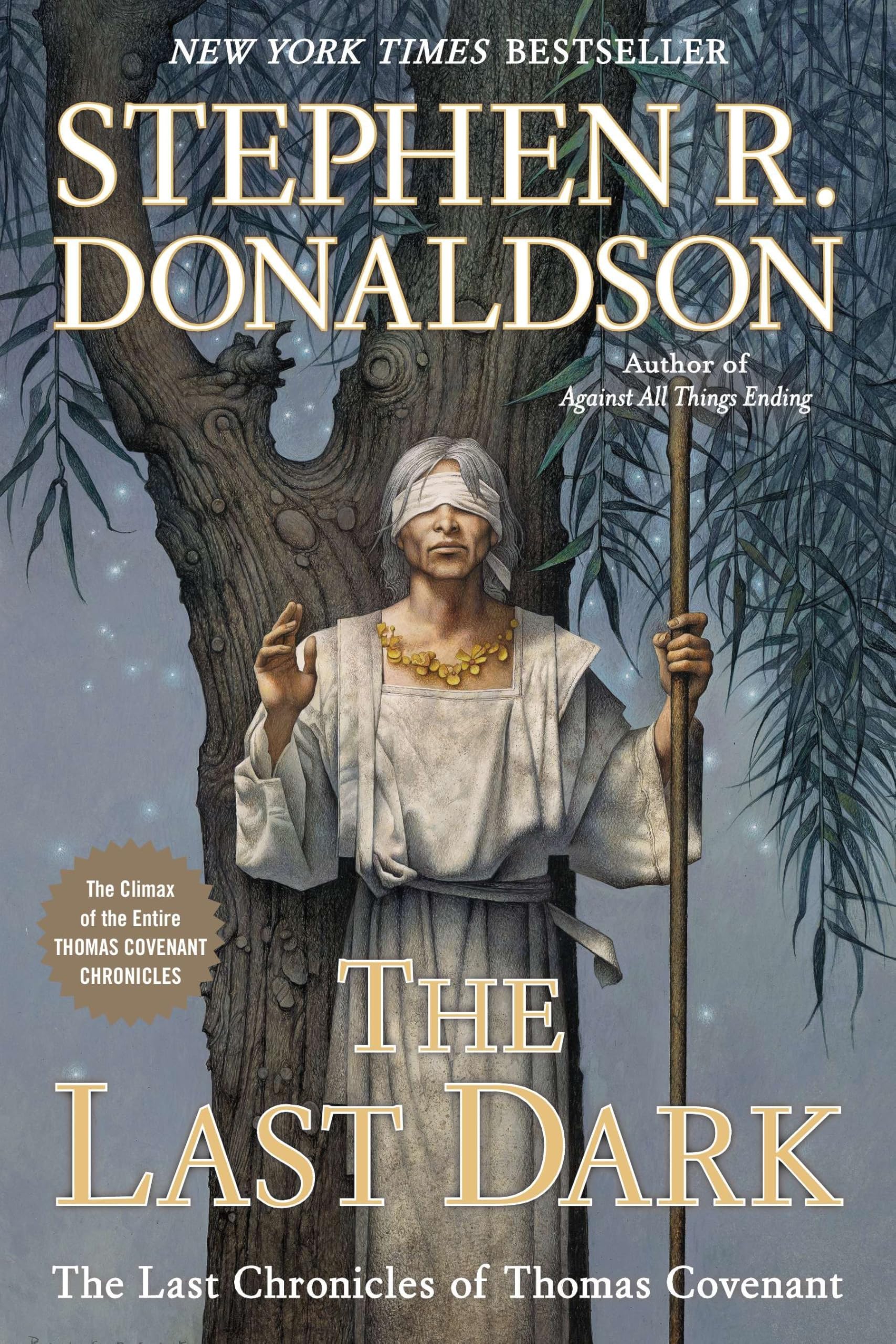 The Last Dark (Last Chronicles of Thomas Covenant),Used