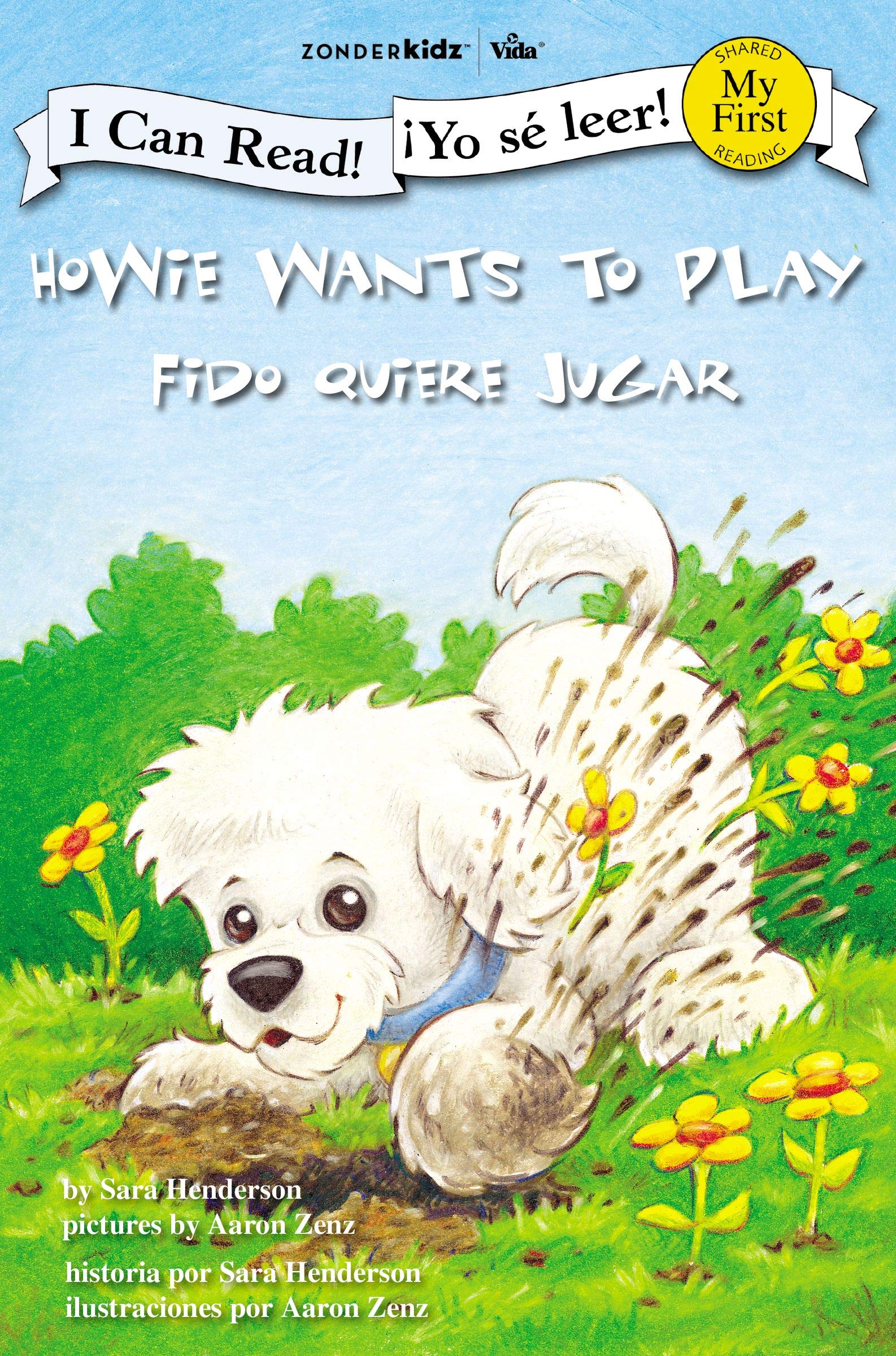 Howie Wants to Play / Fido quiere jugar (I Can Read! / Howie Series / Yo s leer! / Serie: Fido) (English and Spanish Edition),Used
