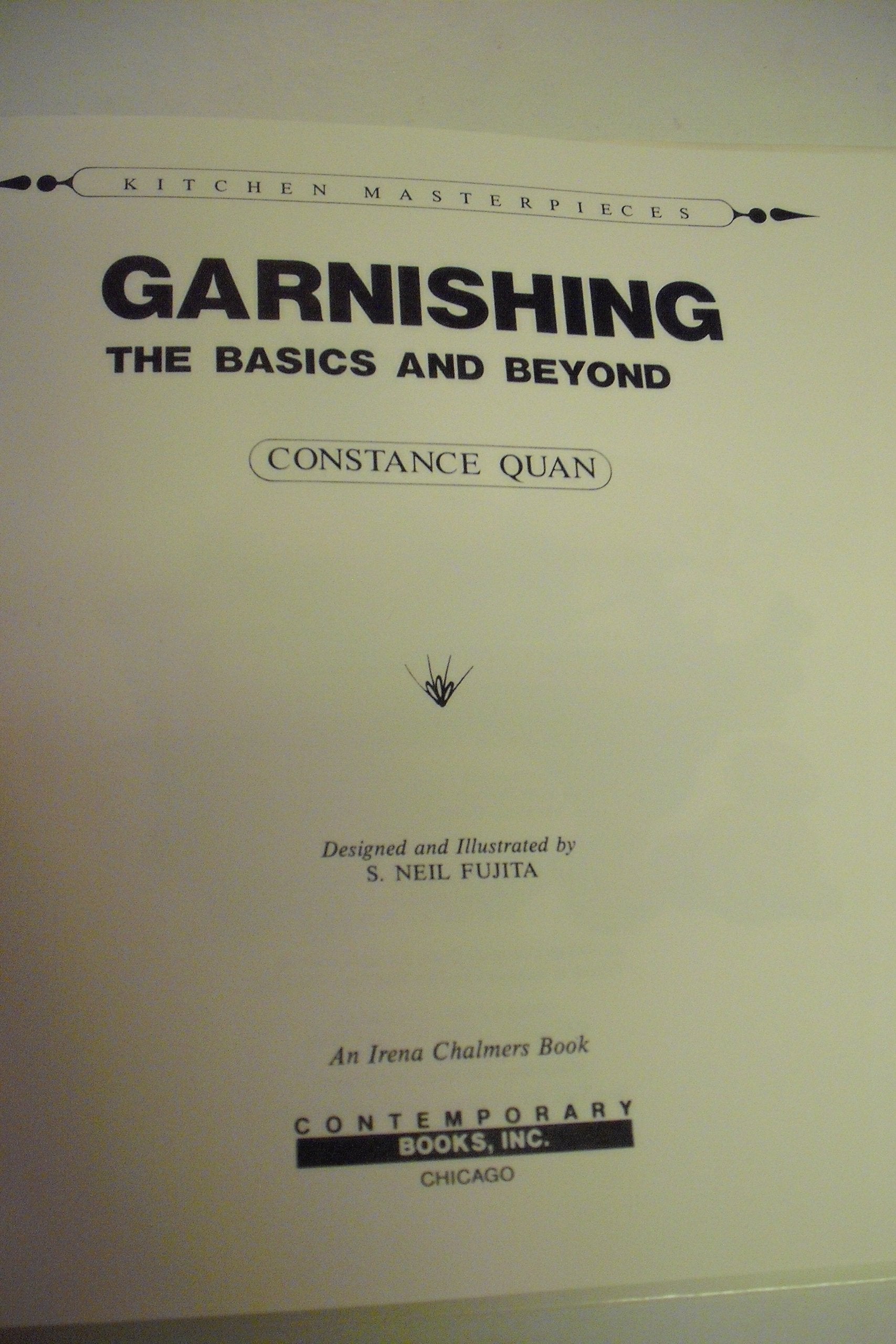 Garnishing: The Basics and Beyond,New
