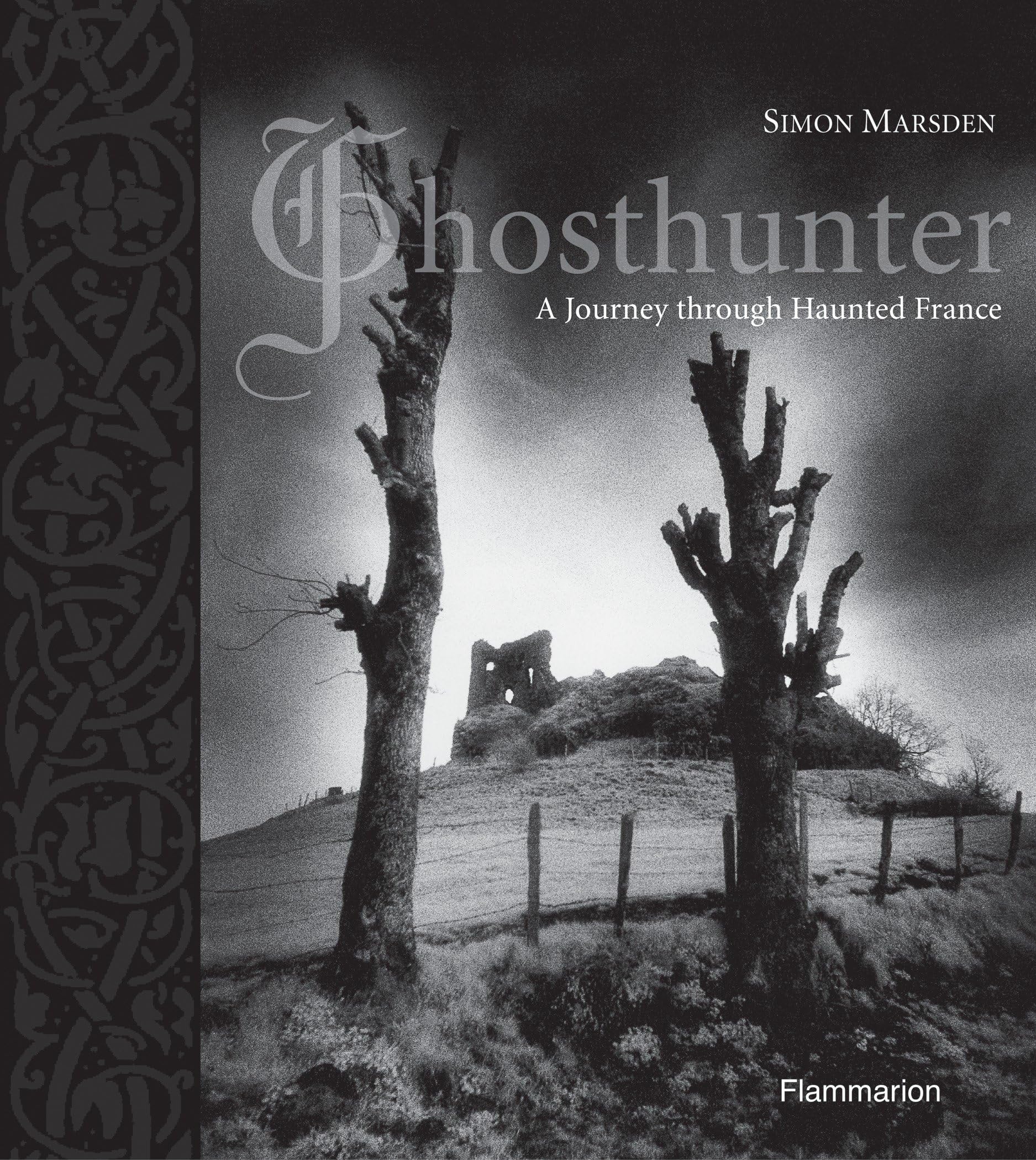 Ghosthunter: A Journey through Haunted France,Used