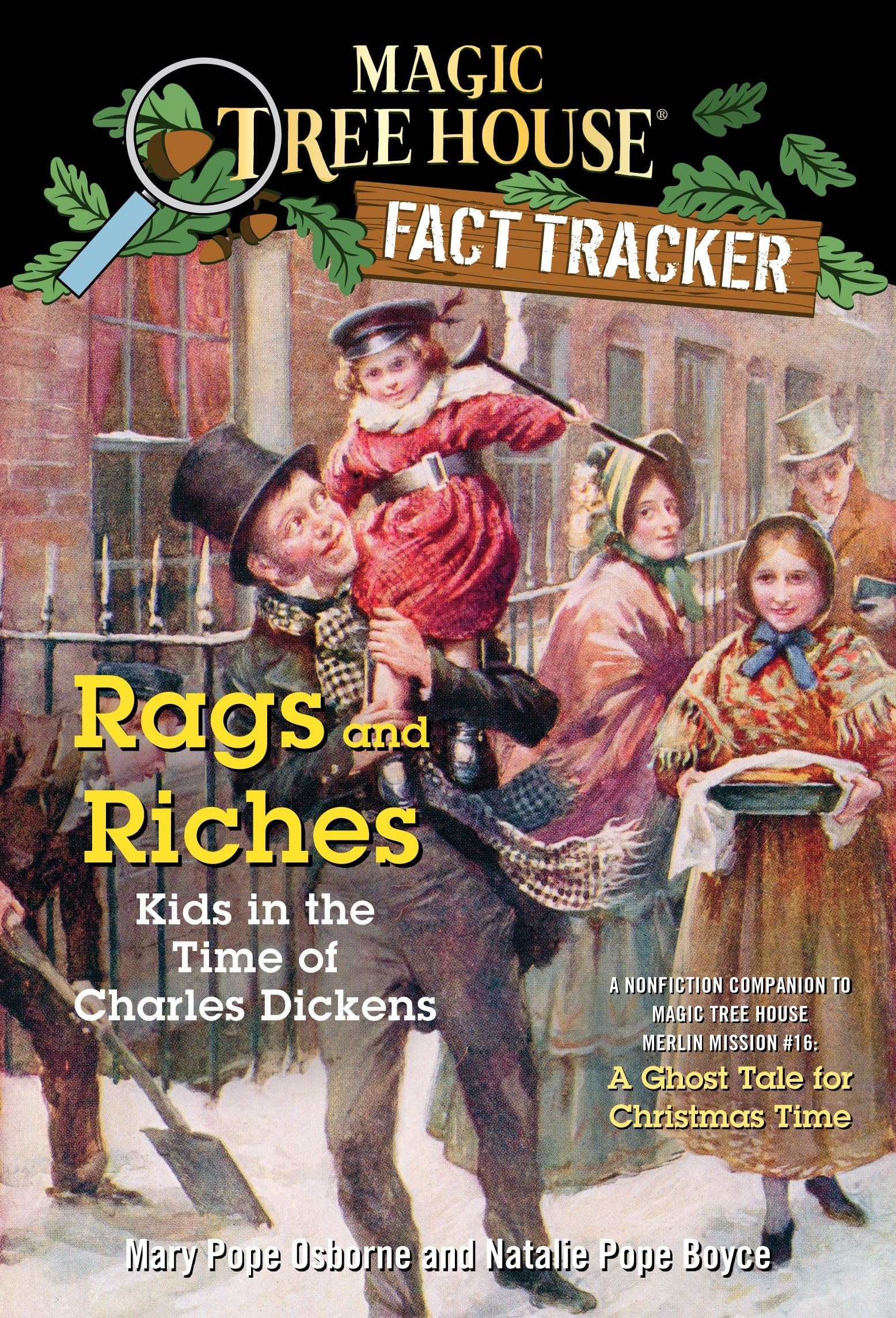 Rags and Riches: Kids in the Time of Charles Dickens (Magic Tree House),Used