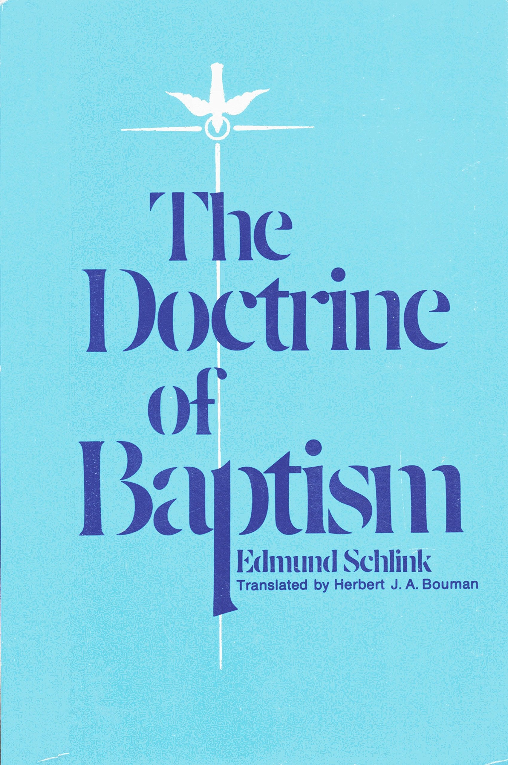The Doctrine of Baptism,Used