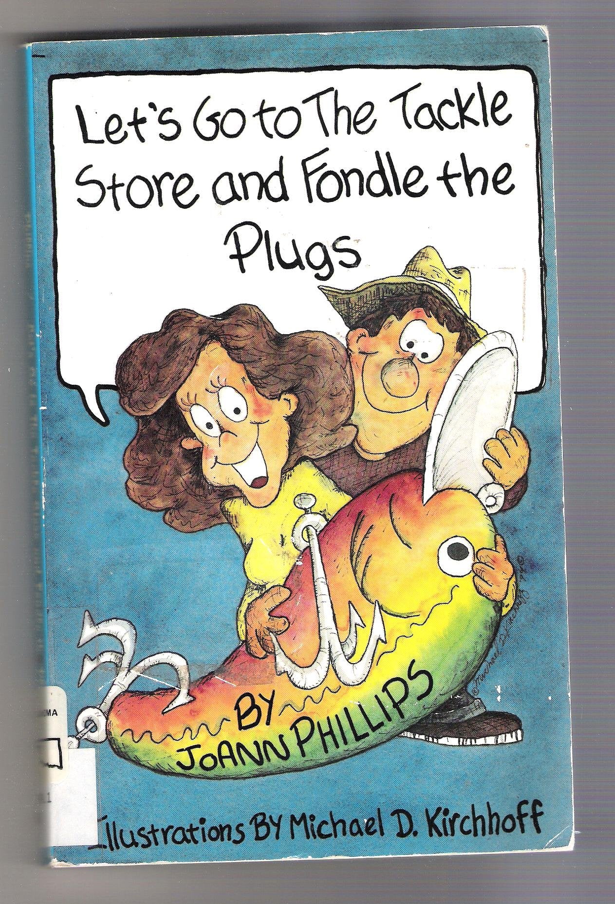 Let's Go to the Tackle Shop and Fondle the Plugs,Used