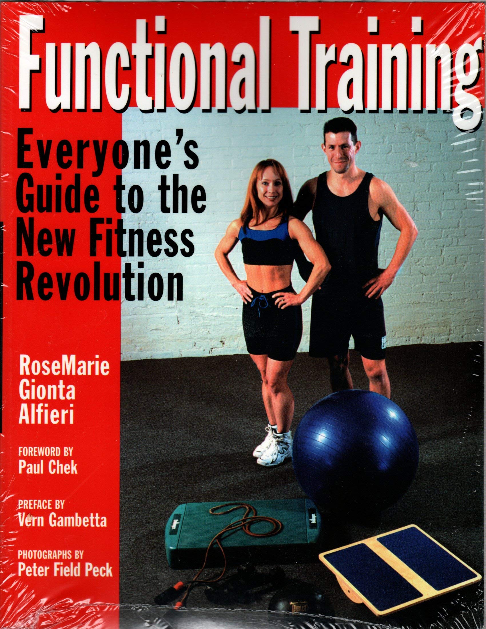Functional Training: Everyone's Guide to the New Fitness Revolution,Used