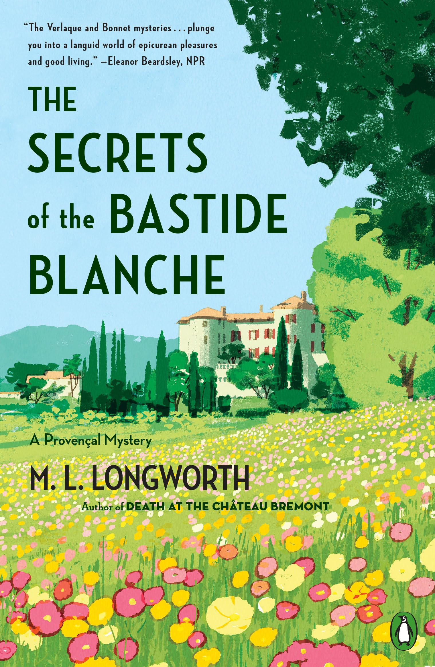 The Secrets Of The Bastide Blanche (A Provenal Mystery),Used
