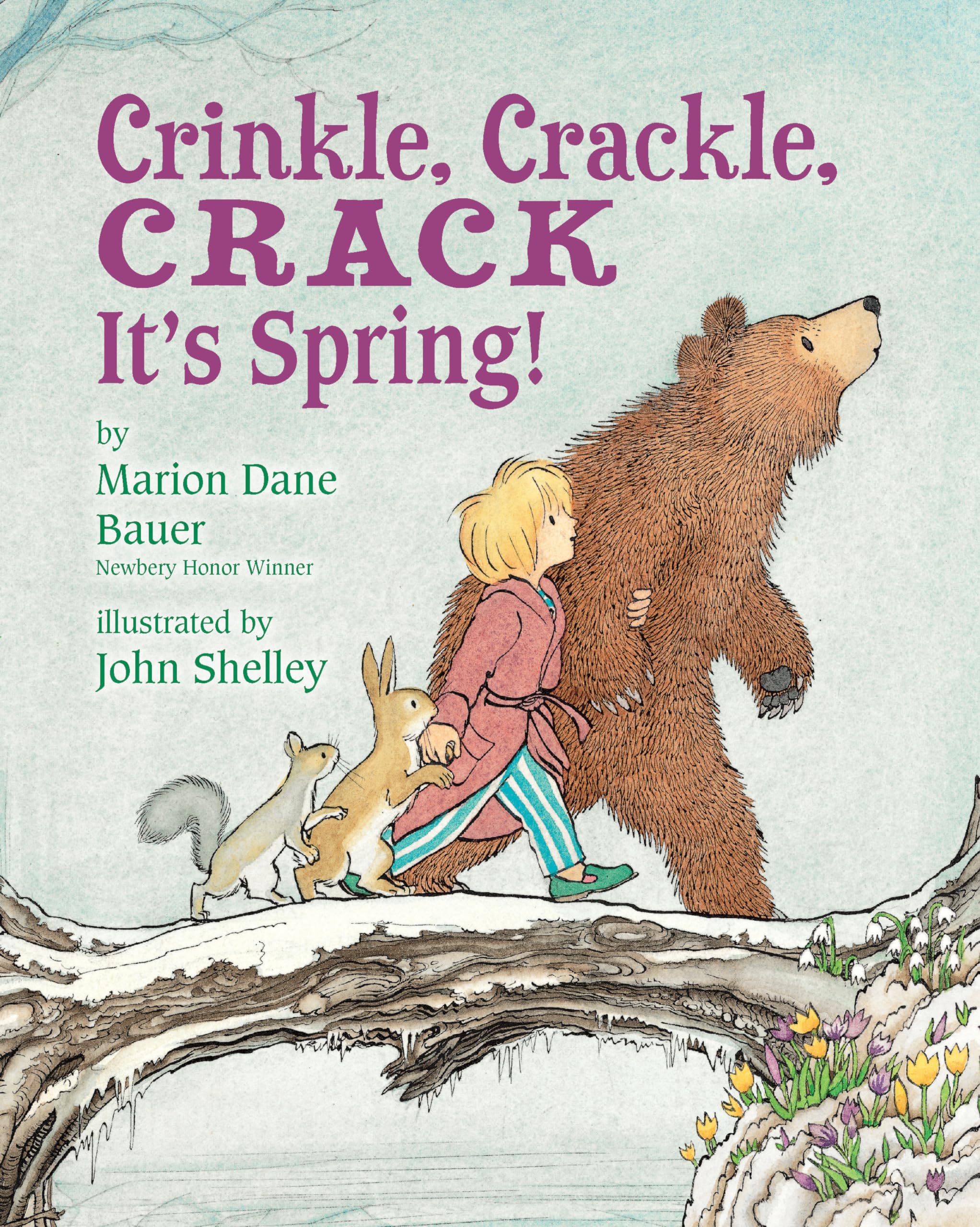 Crinkle, Crackle, CRACK: It's Spring!,Used