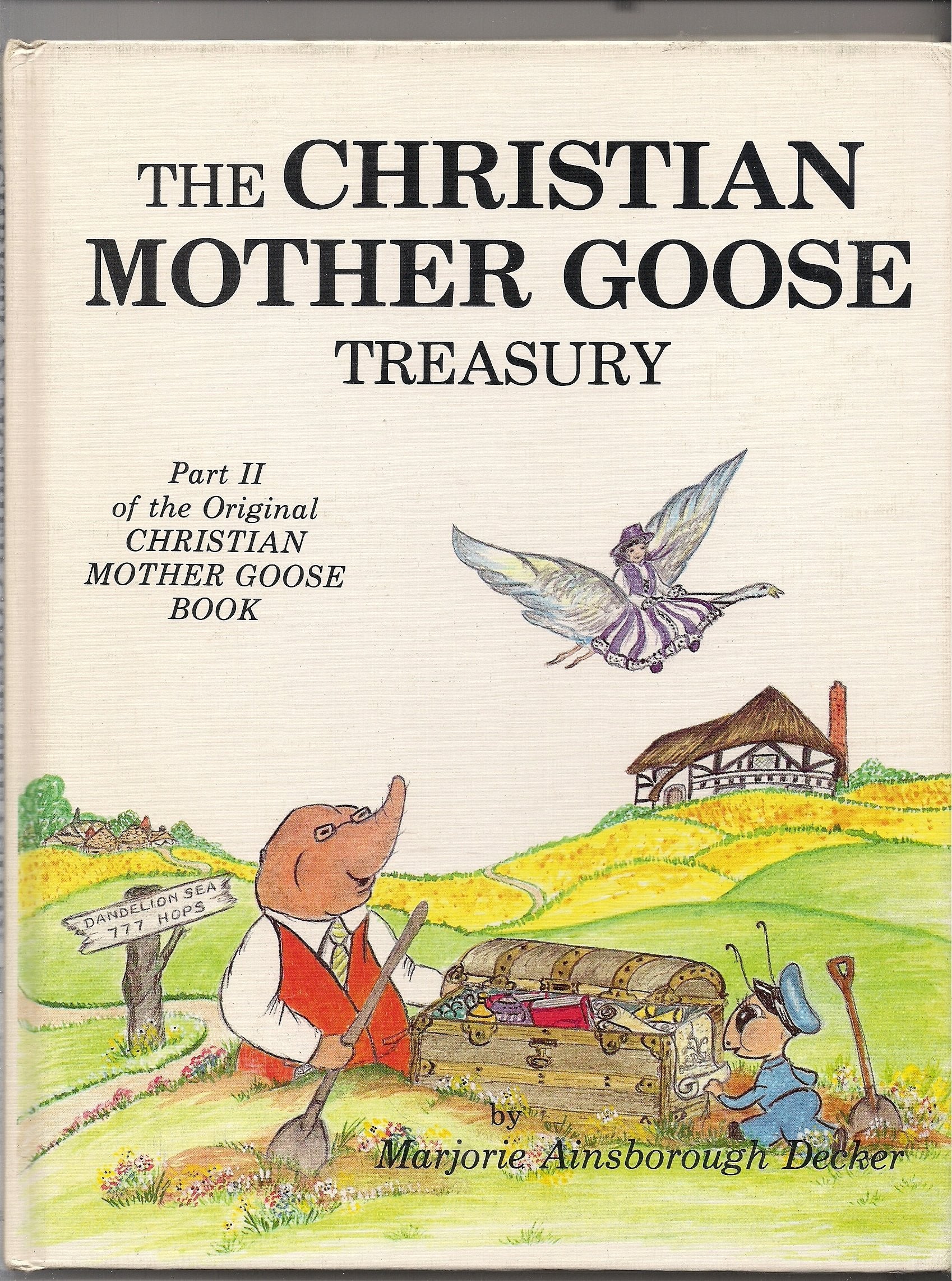 Christian Mother Goose Treasury, Part 2,Used