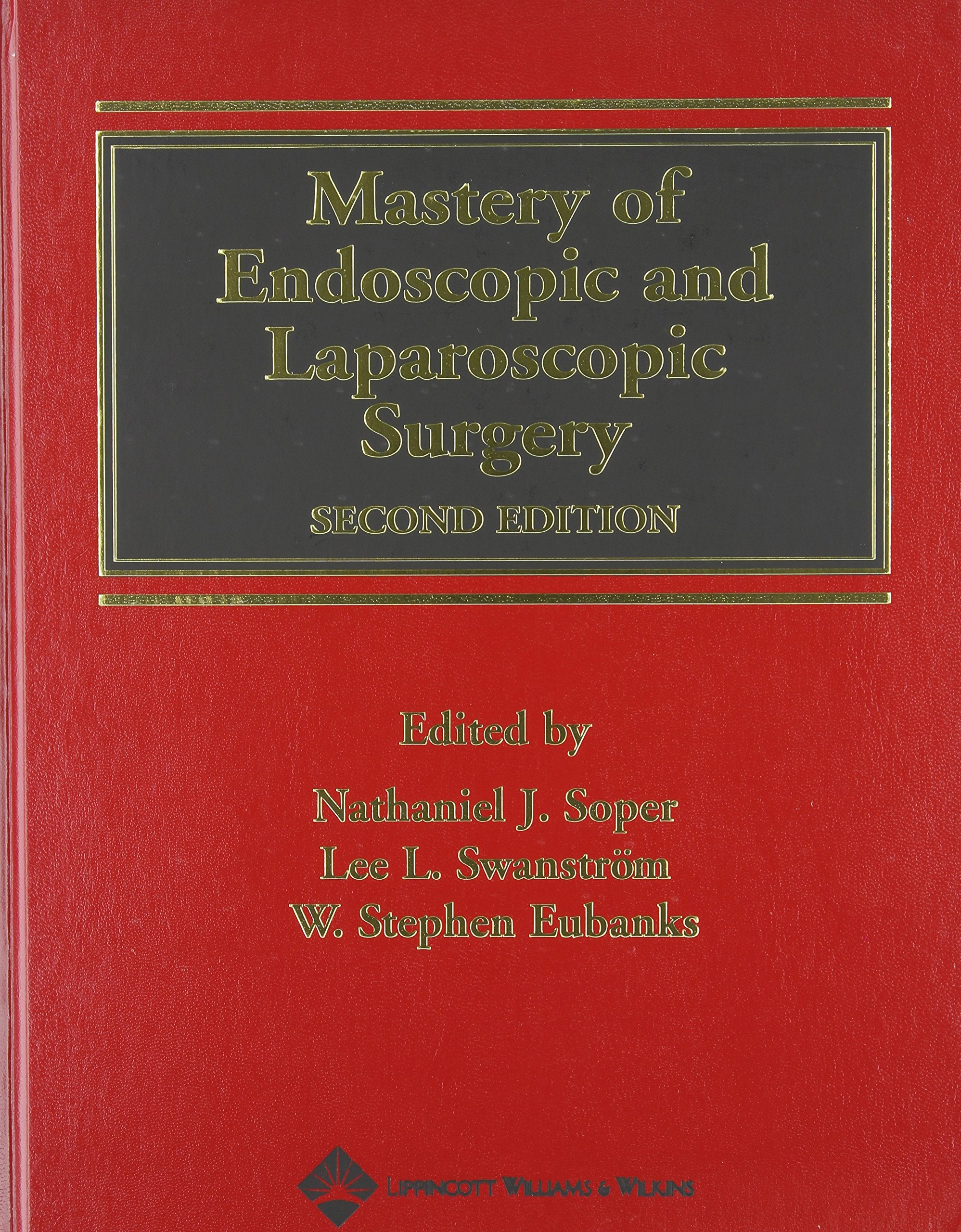 Mastery of Endoscopic and Laparoscopic Surgery,Used