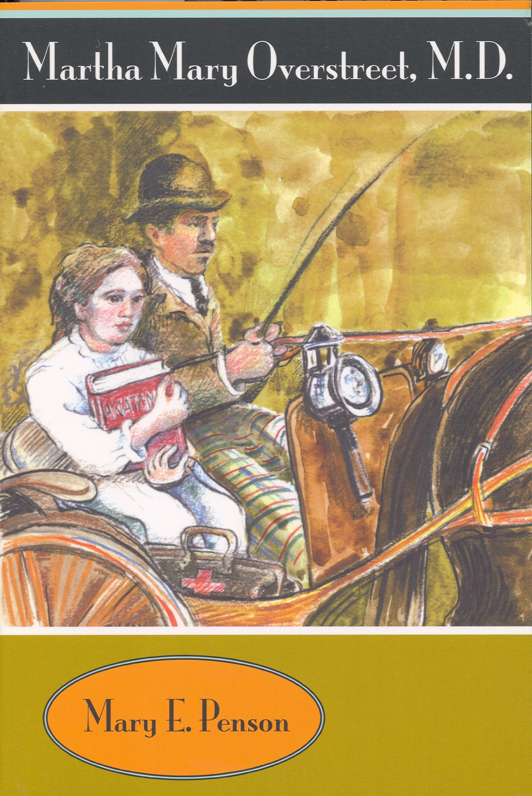 Martha Mary Overstreet, M.D (Chaparral Books),Used