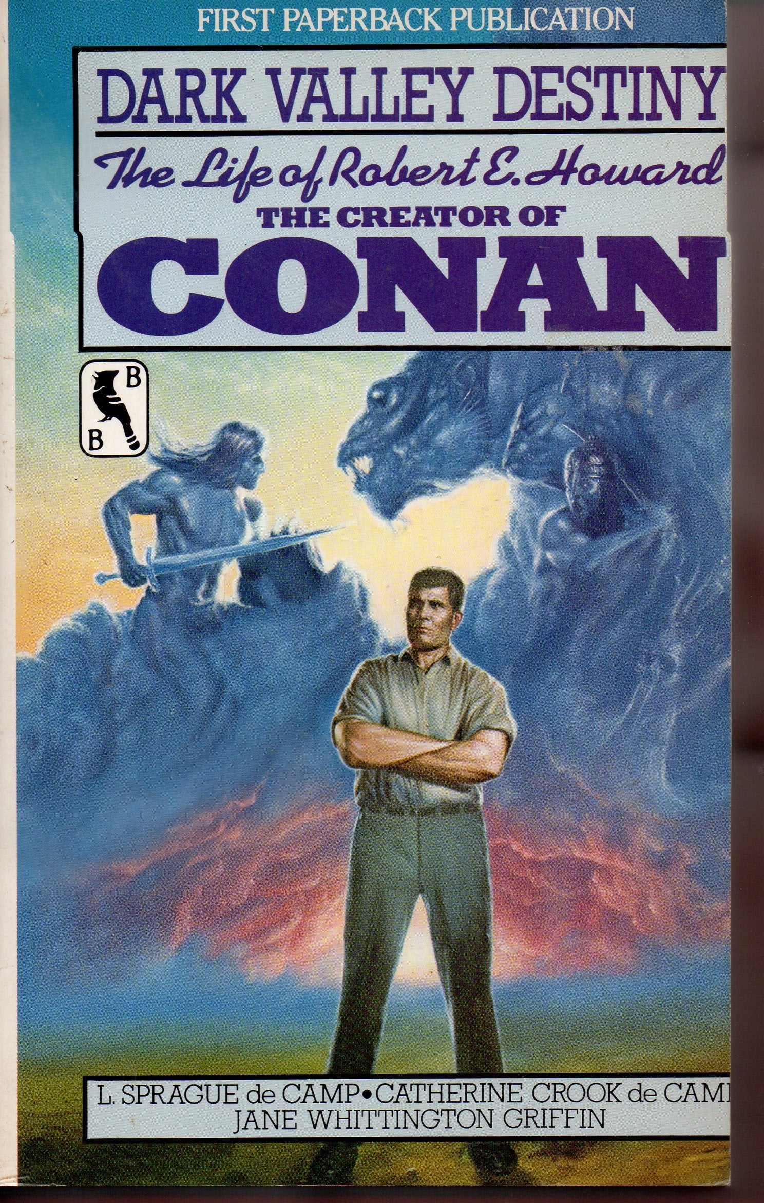 Dark Valley Destiny: The Life of Robert E. Howard,Used