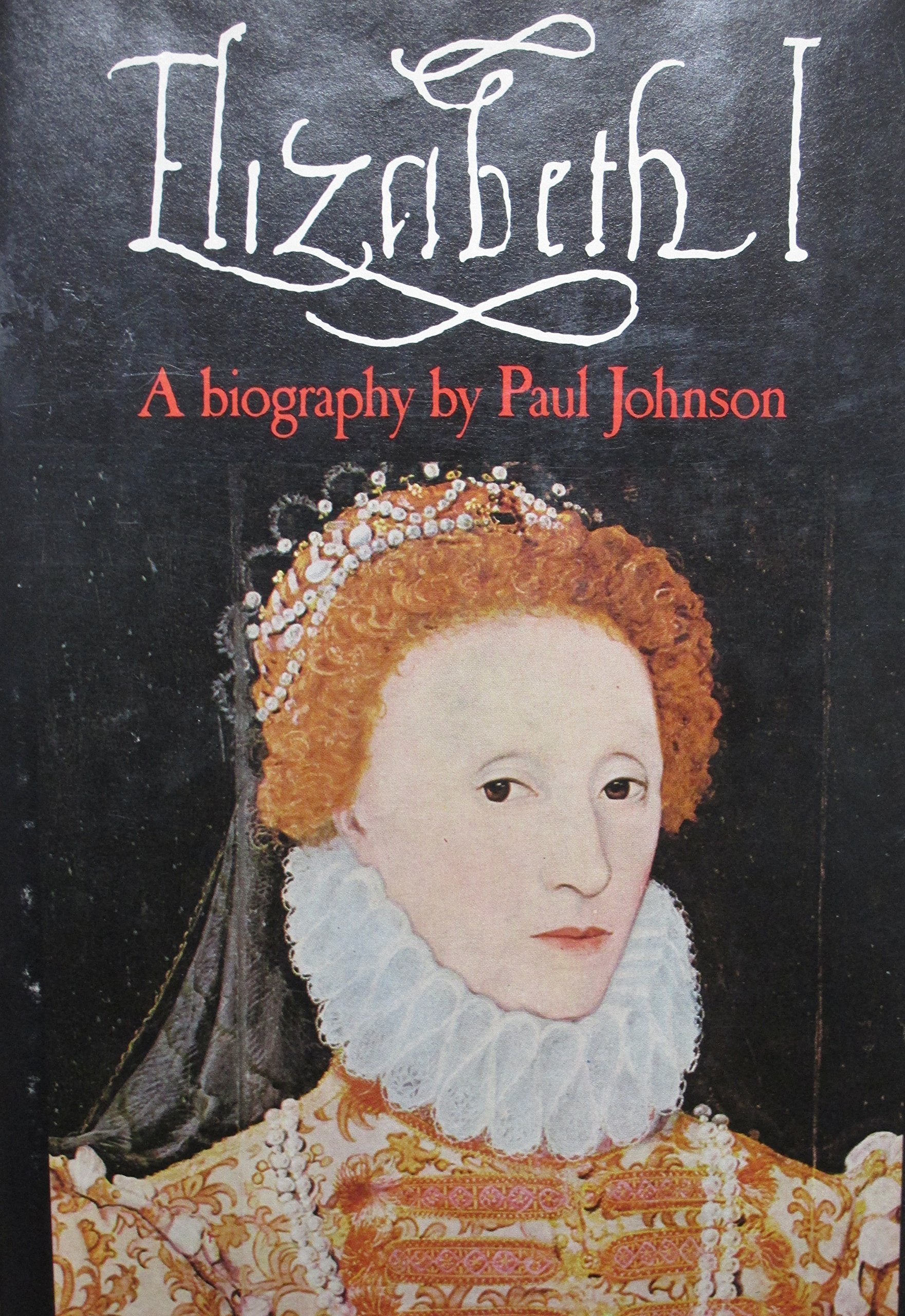 Elizabeth I;: A Biography,Used