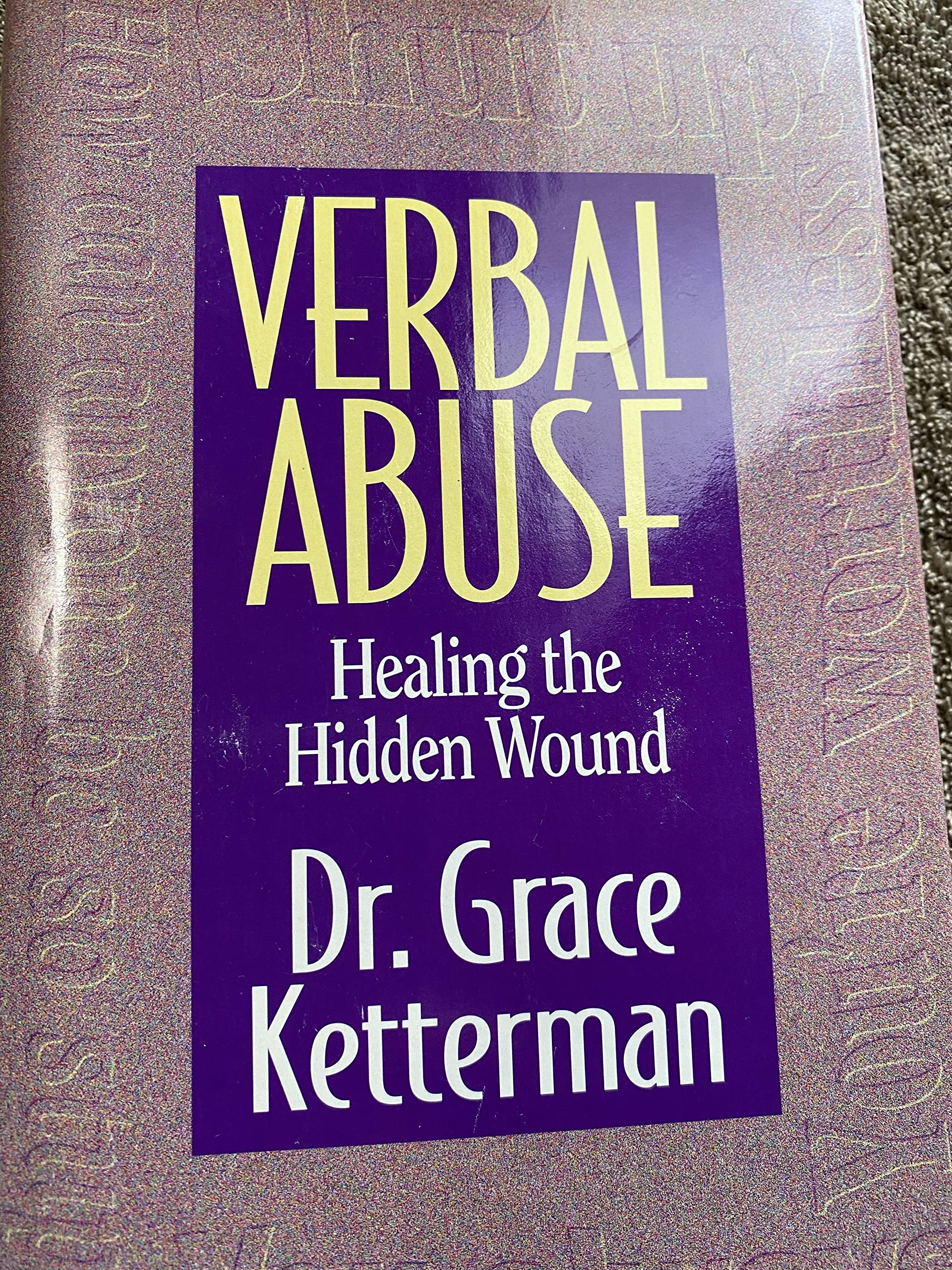 Verbal Abuse,Used