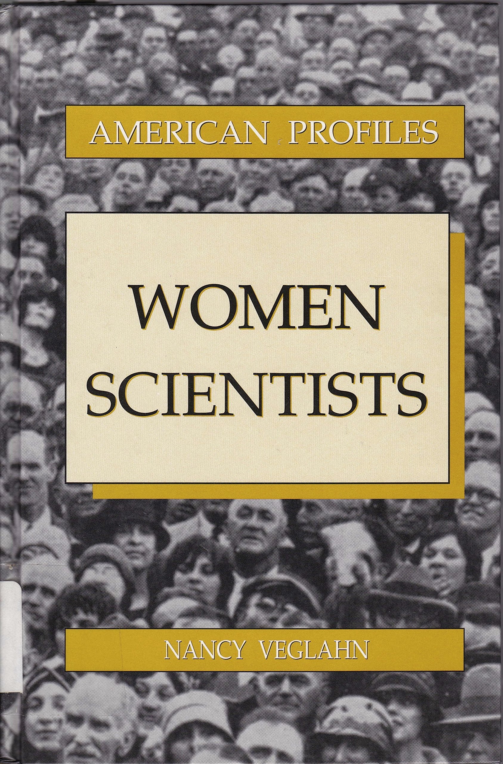 Women Scientists (American Profiles),Used