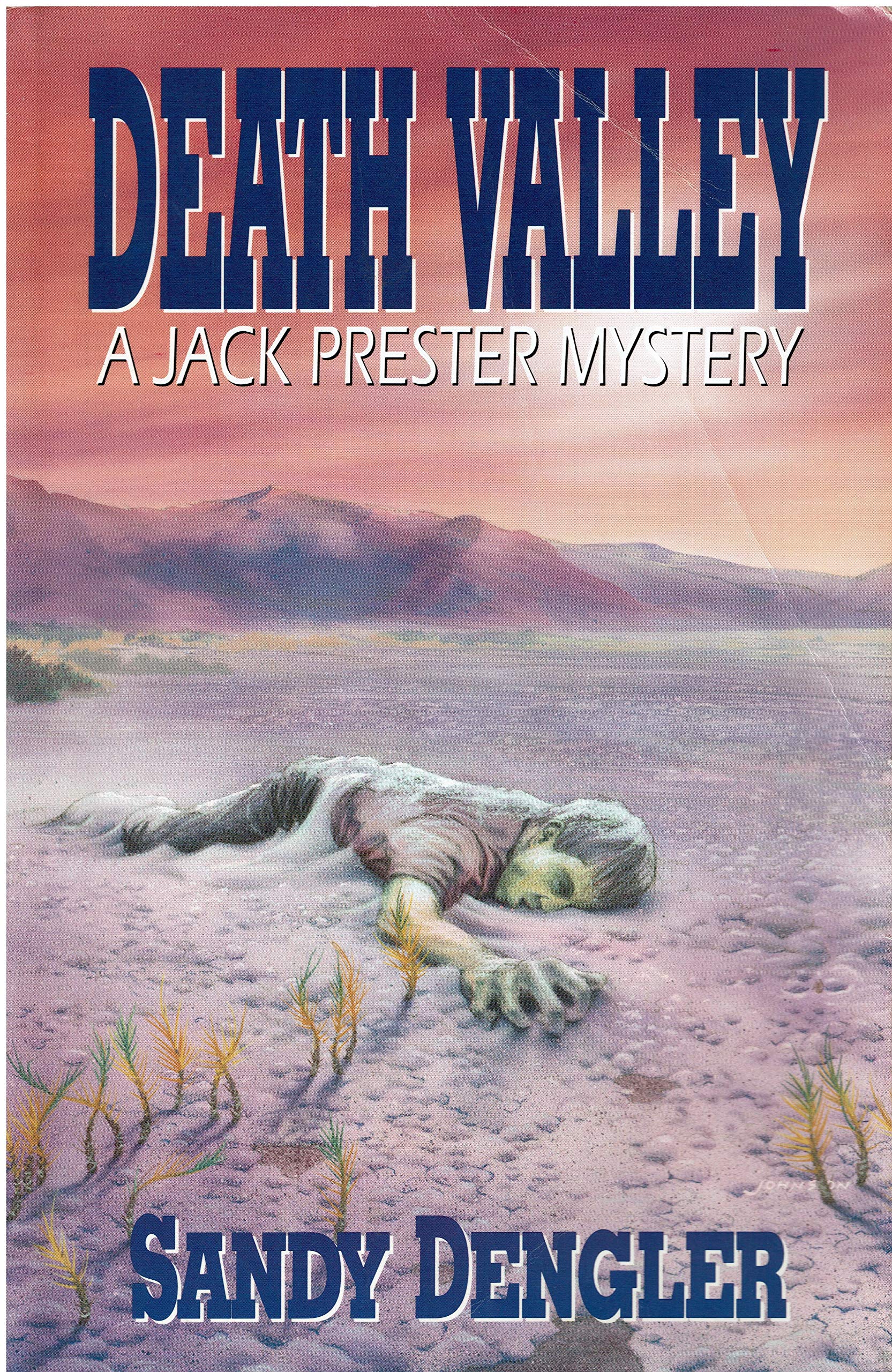 Death Valley: A Jack Prester Mystery,Used