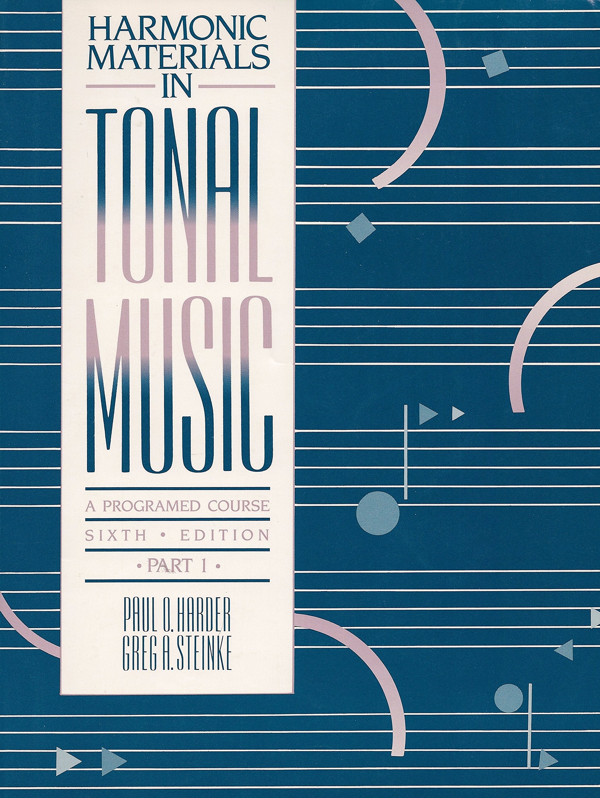 Harmonic materials in tonal music: A programed course,Used