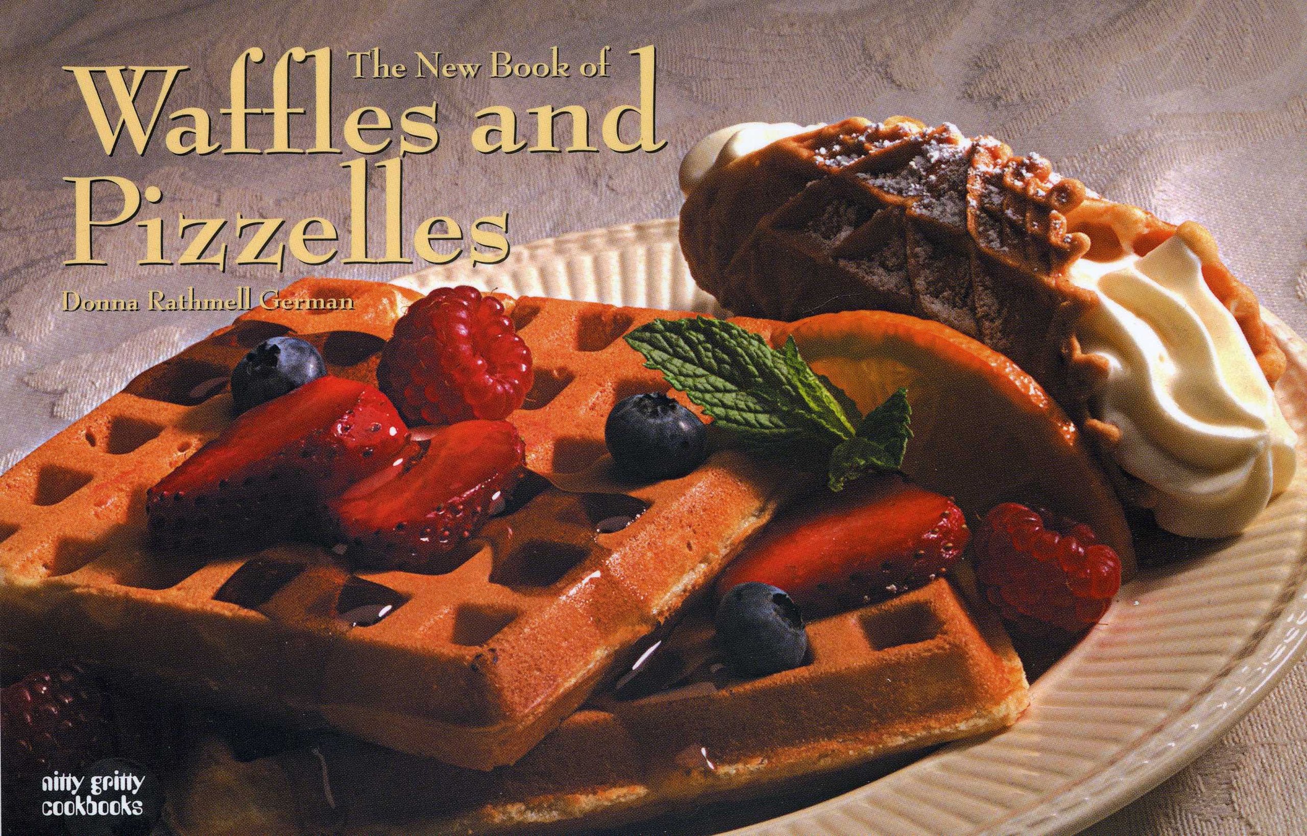 The New Book of Waffles & Pizelles (Nitty Gritty Cookbooks),Used