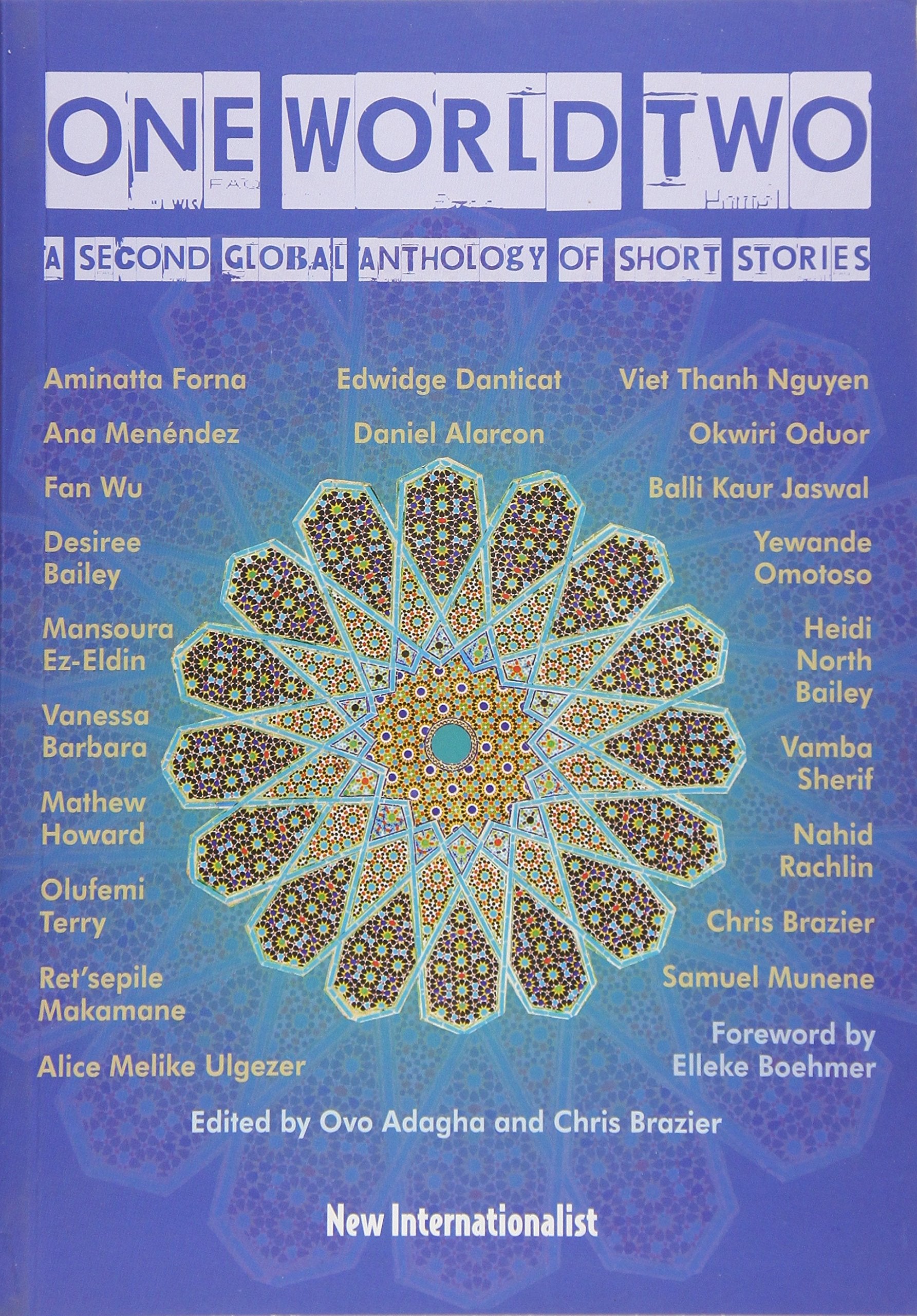 One World Two: A Second Global Anthology of Short Stories,New