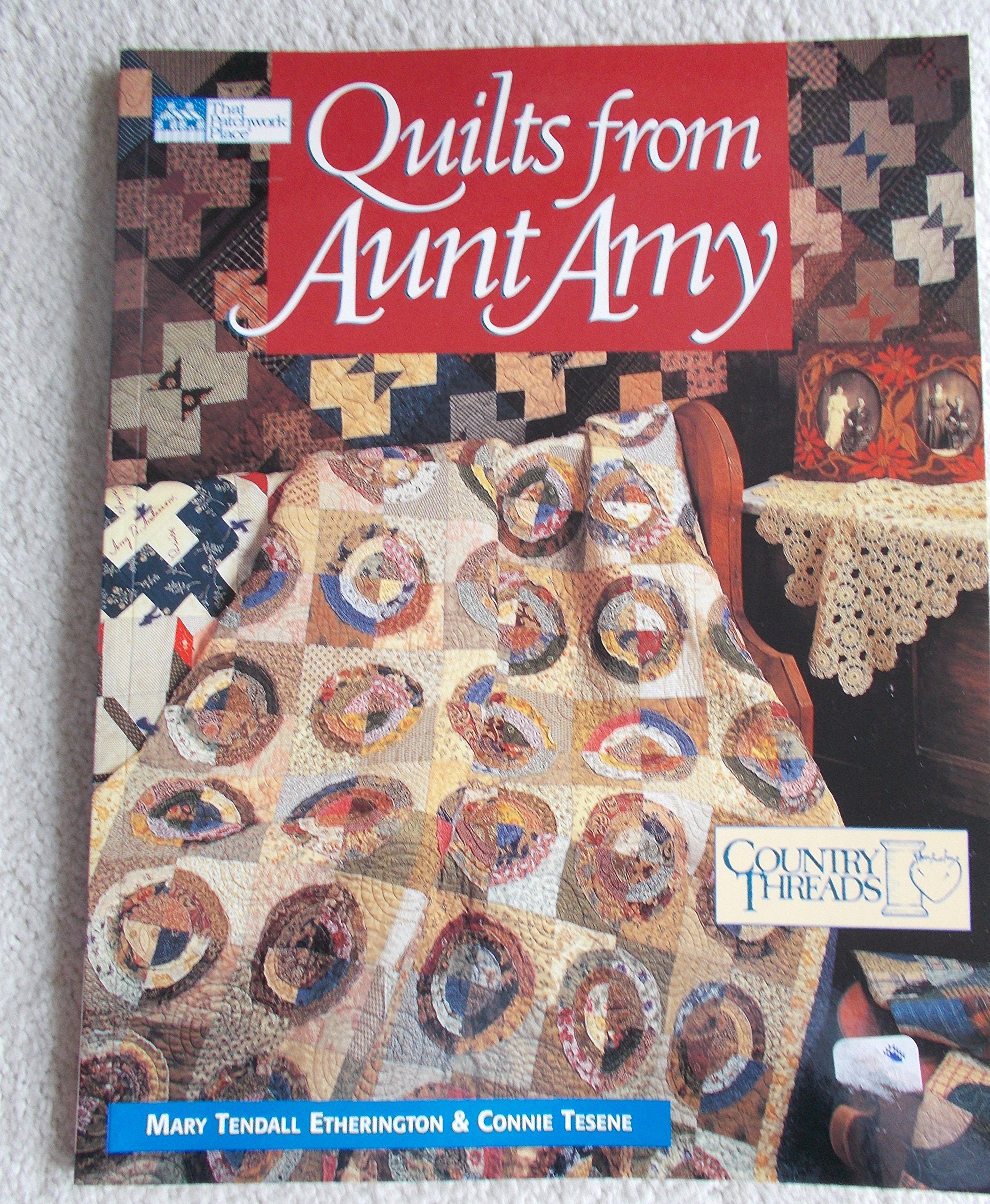 Quilts from Aunt Amy,New