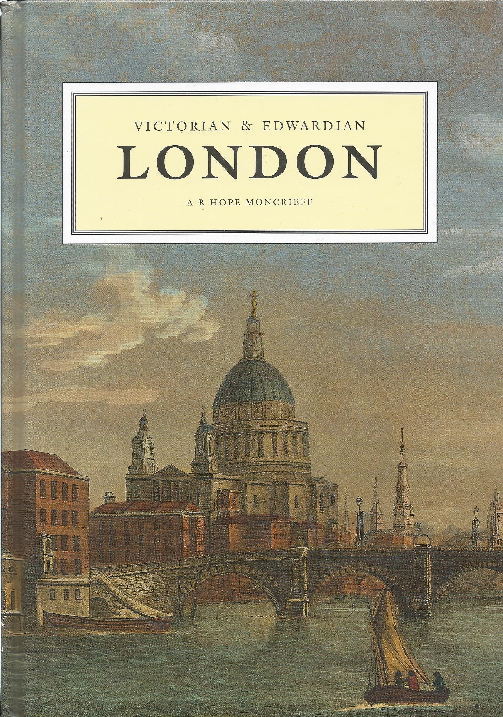 Victorian and Edwardian London,Used