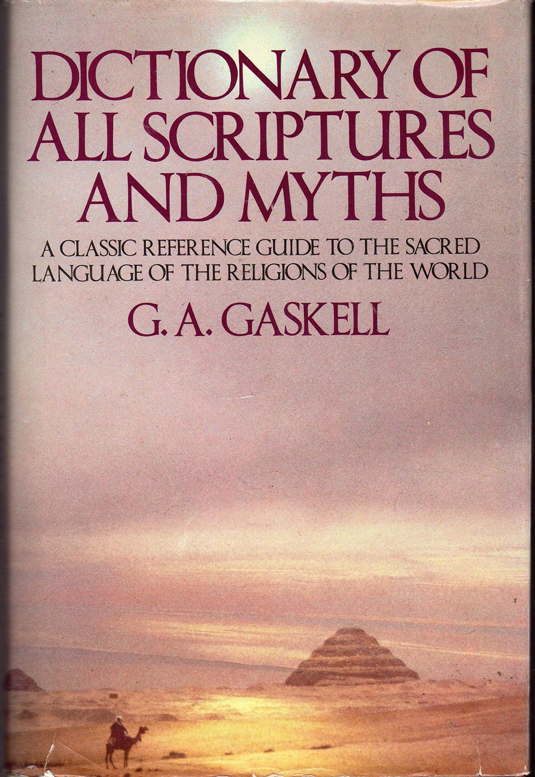 Dictionary Of All Scriptures And Myths