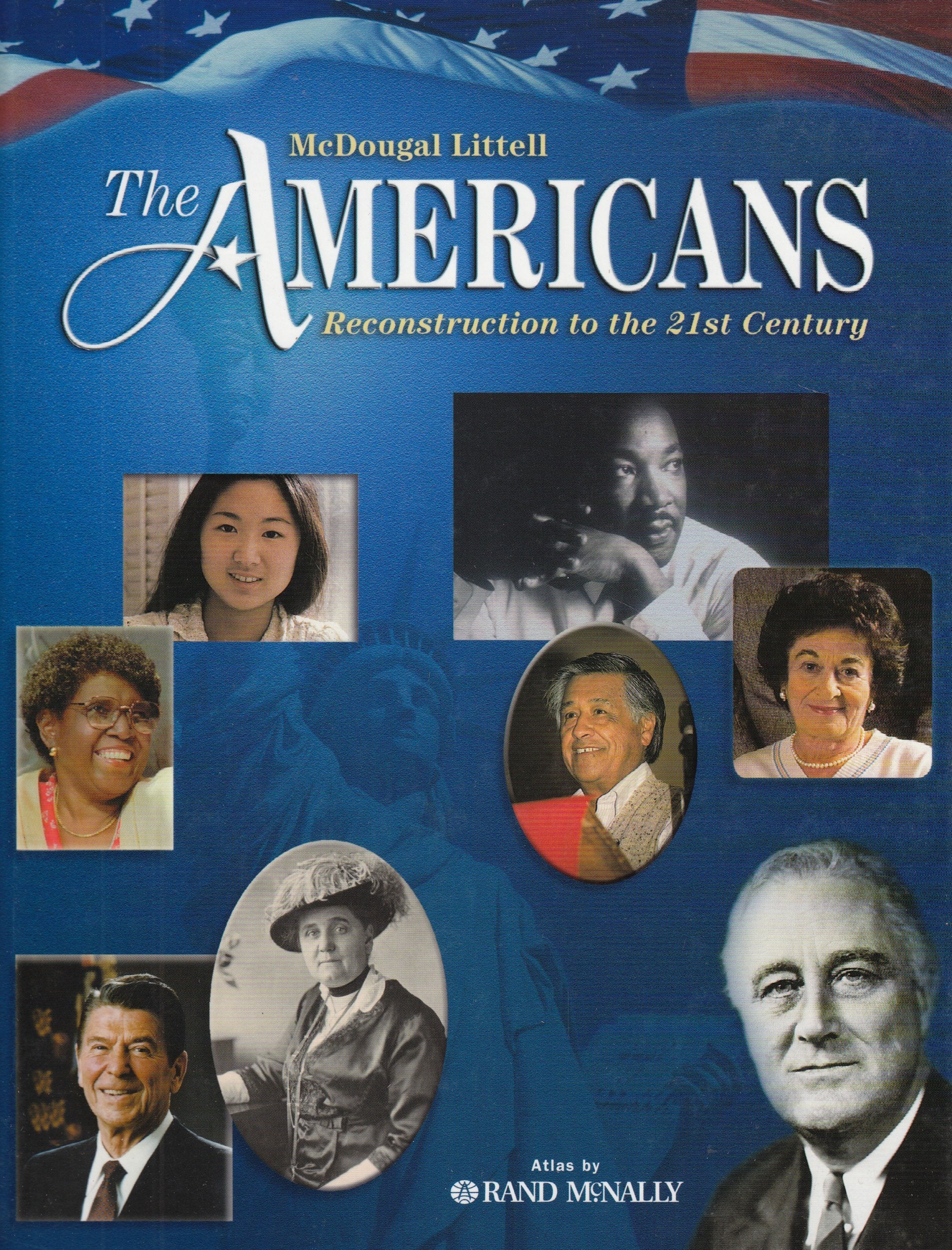The Americans: Student Edition Bundle Grades 912 Reconstruction to the 21st Century 2003,New
