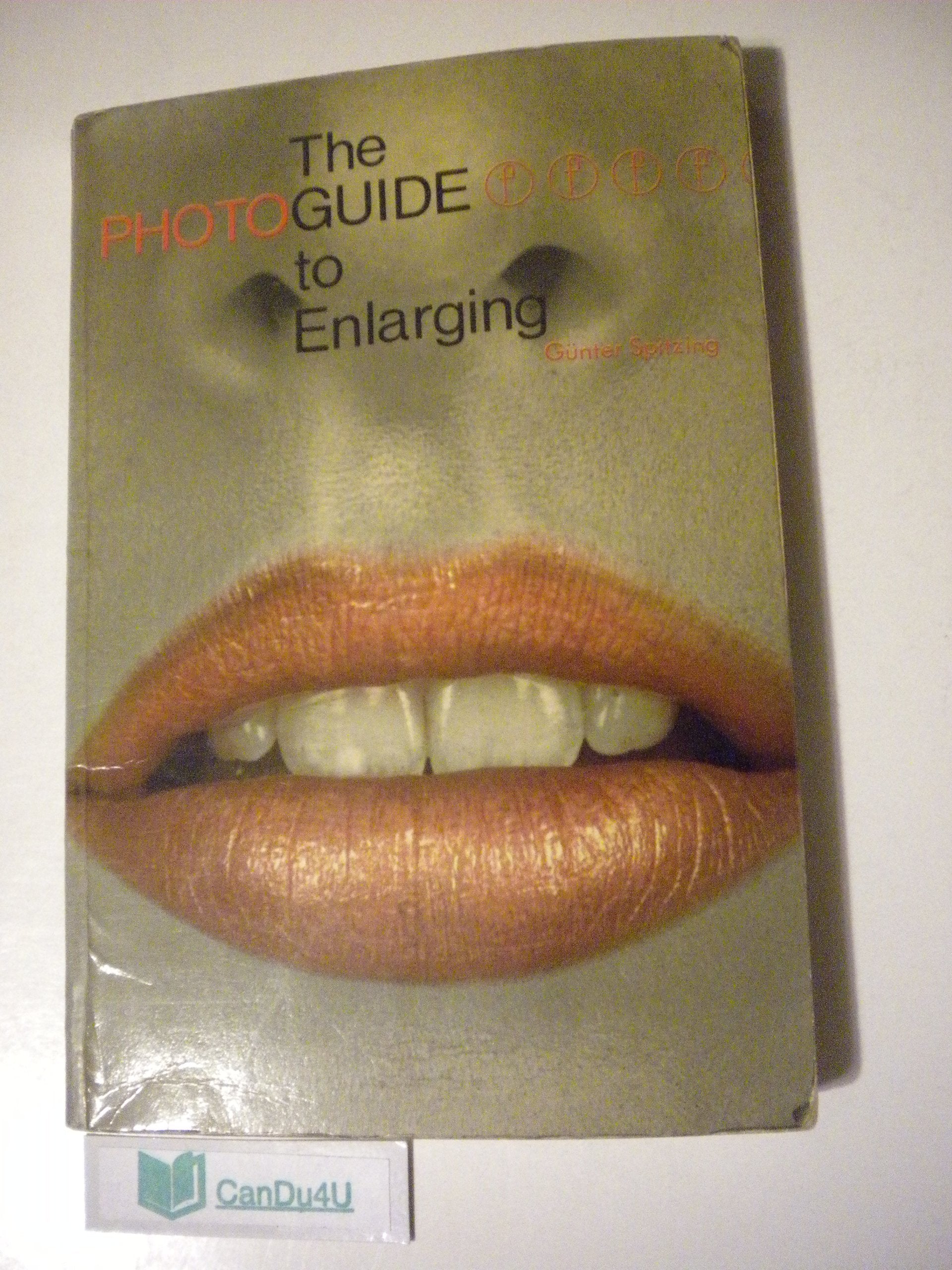 The Photoguide to Enlarging,Used