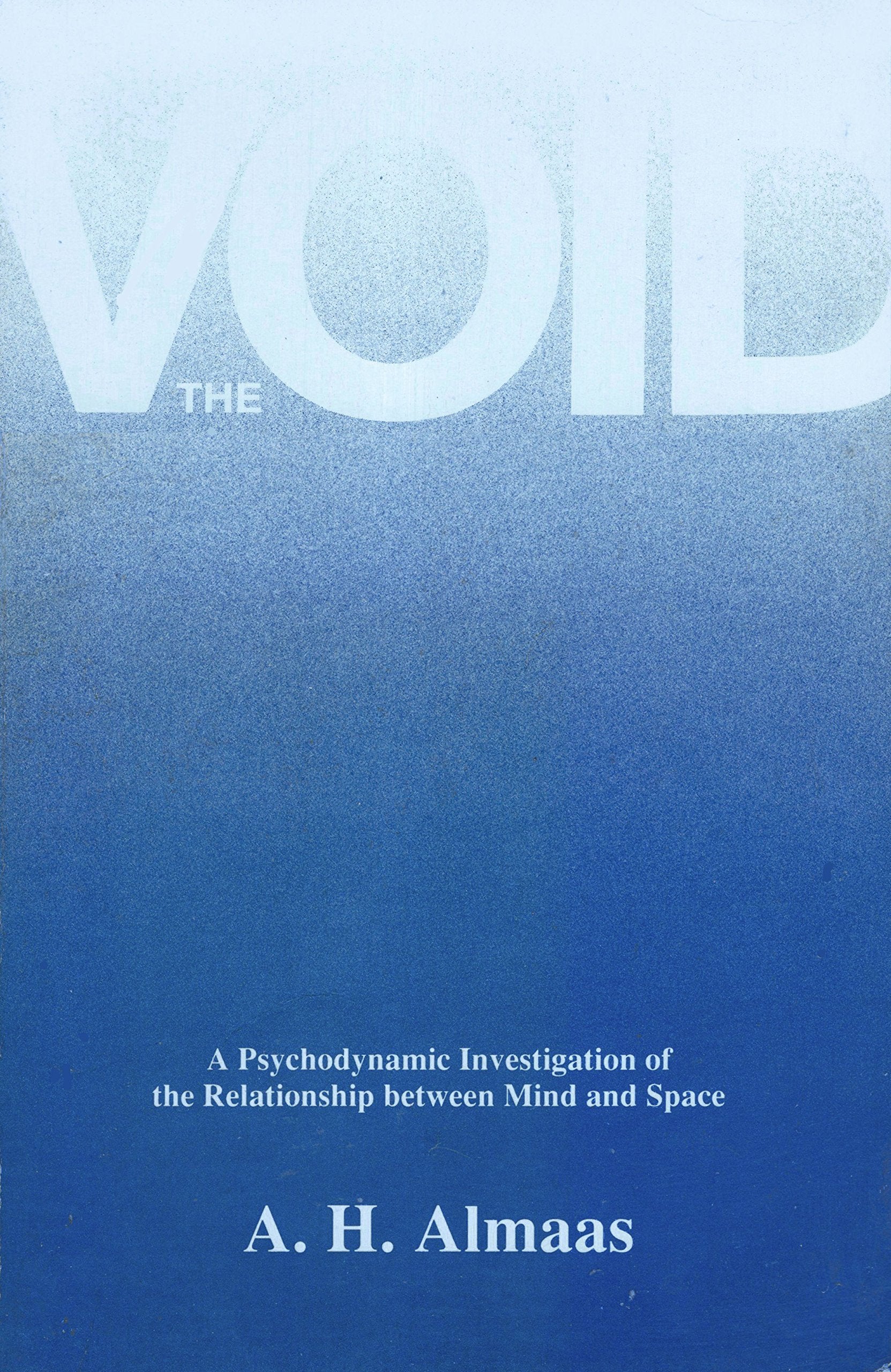The Void: A Psychodynamic Investigation of the Relationship between Mind and Space,Used