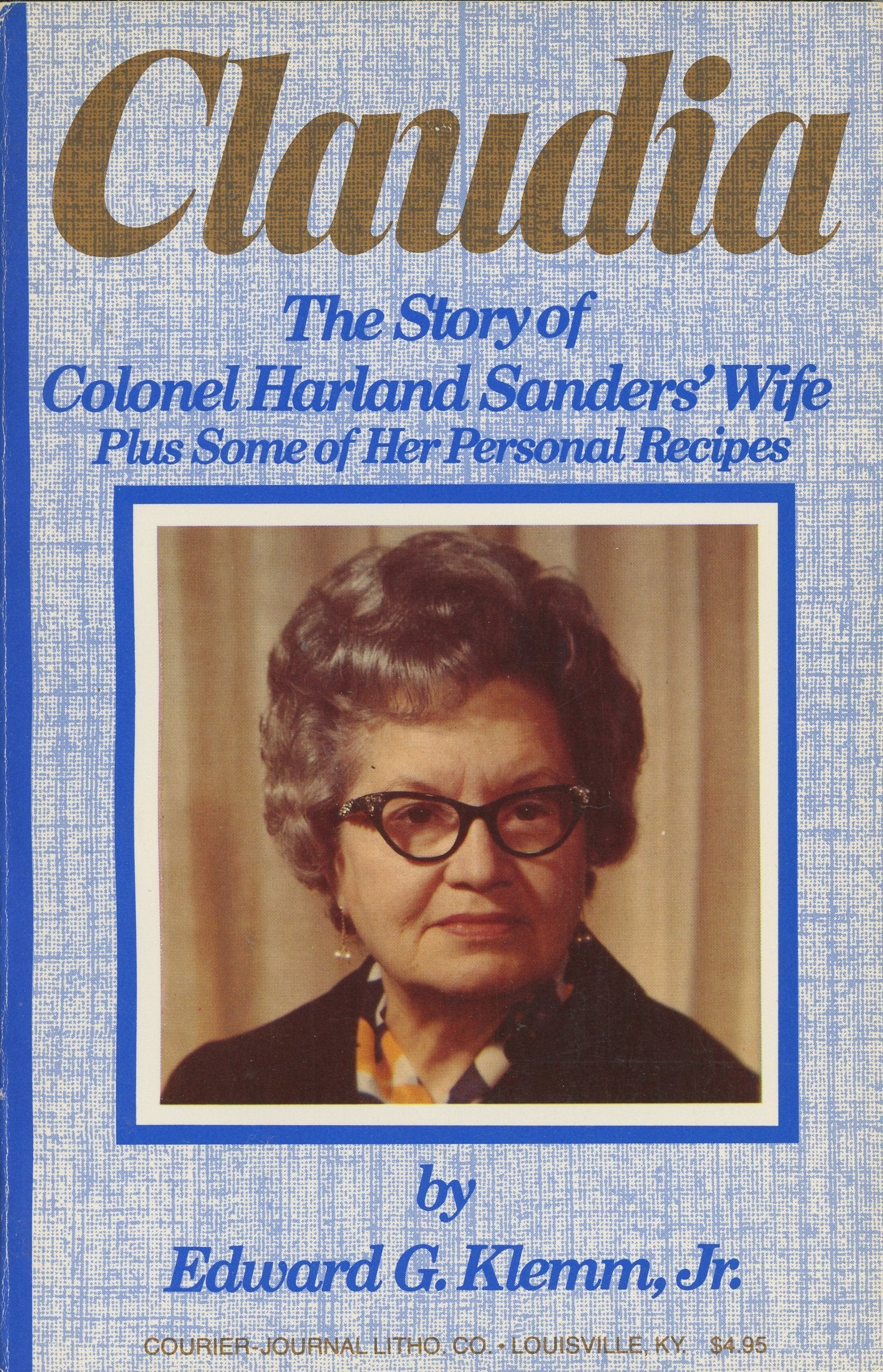 Claudia, The Story Of Colonel Harland Sanders' Wife,Used