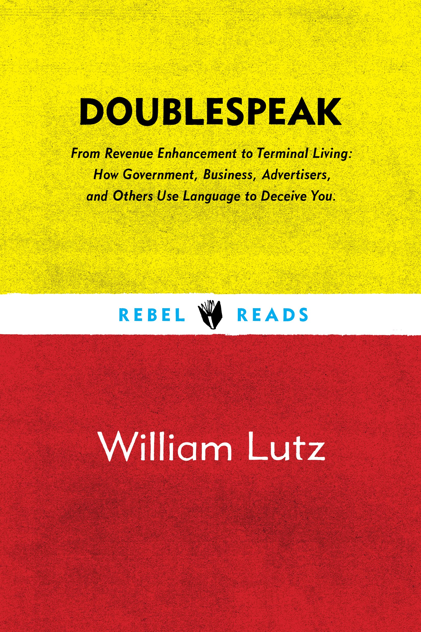 Doublespeak (Rebel Reads, 1),Used
